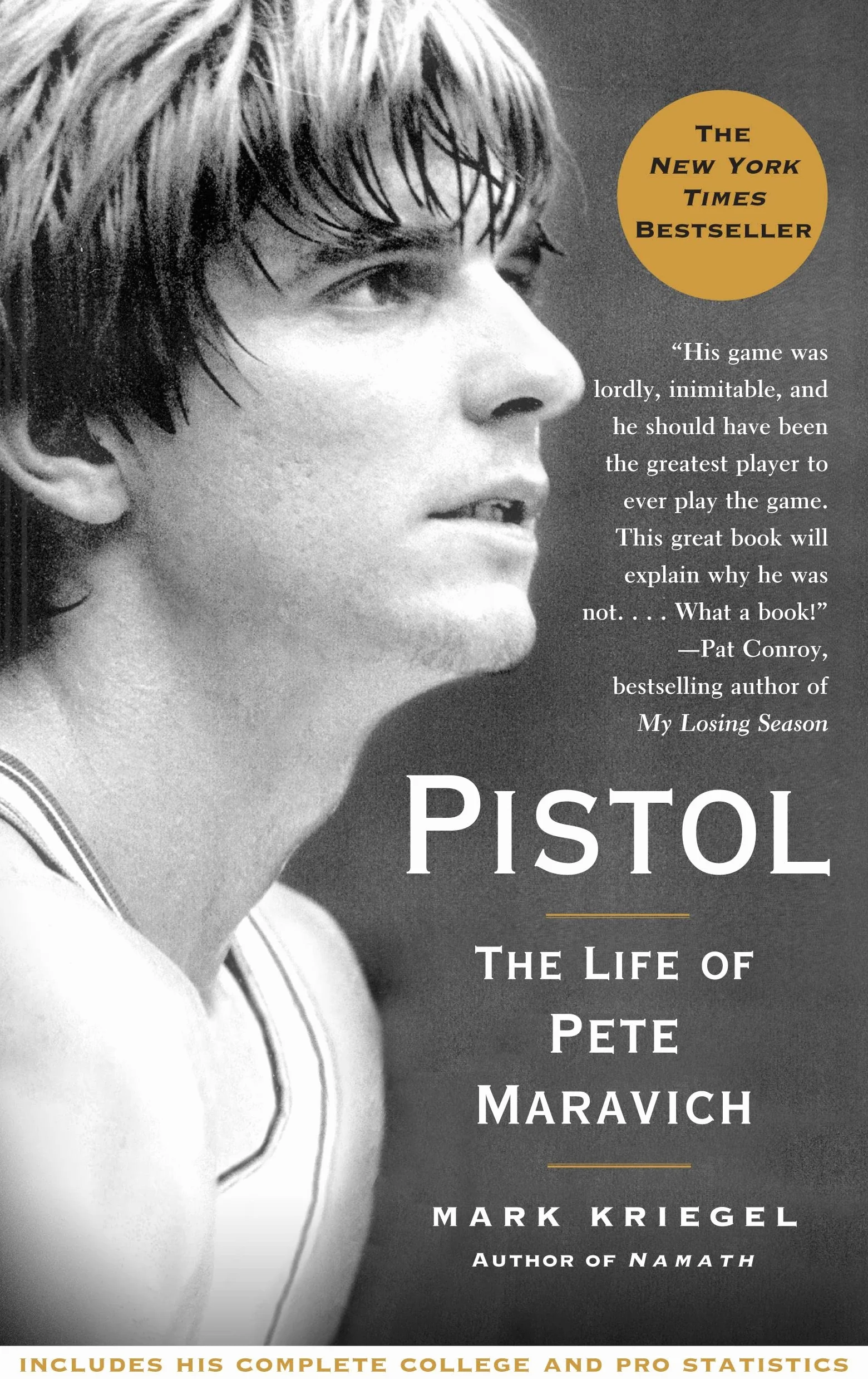 Pistol: The Life of Pete Maravich