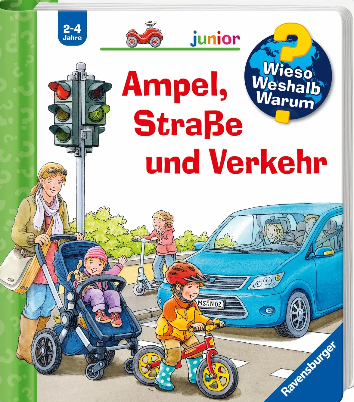 Wieso? Weshalb? Warum? junior, Band 48: Ampel, Straße und Verkehr