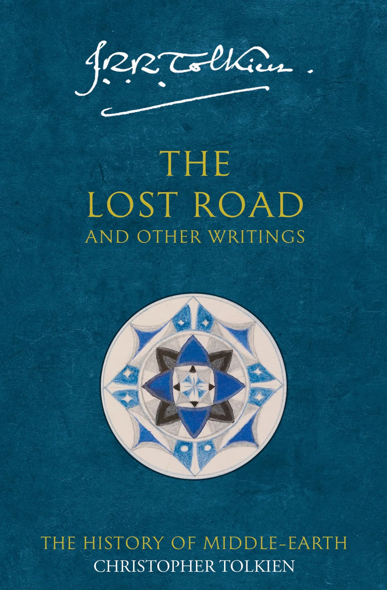 The Lost Road: and Other Writings: Book 5