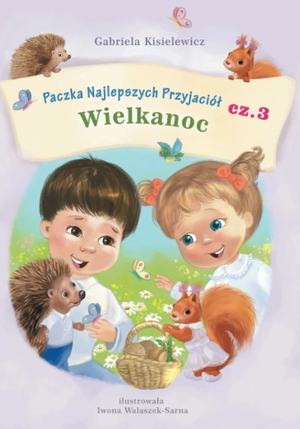 PACZKA NAJLEPSZYCH PRZYJACIÓŁ: cz.3 Wielkanoc