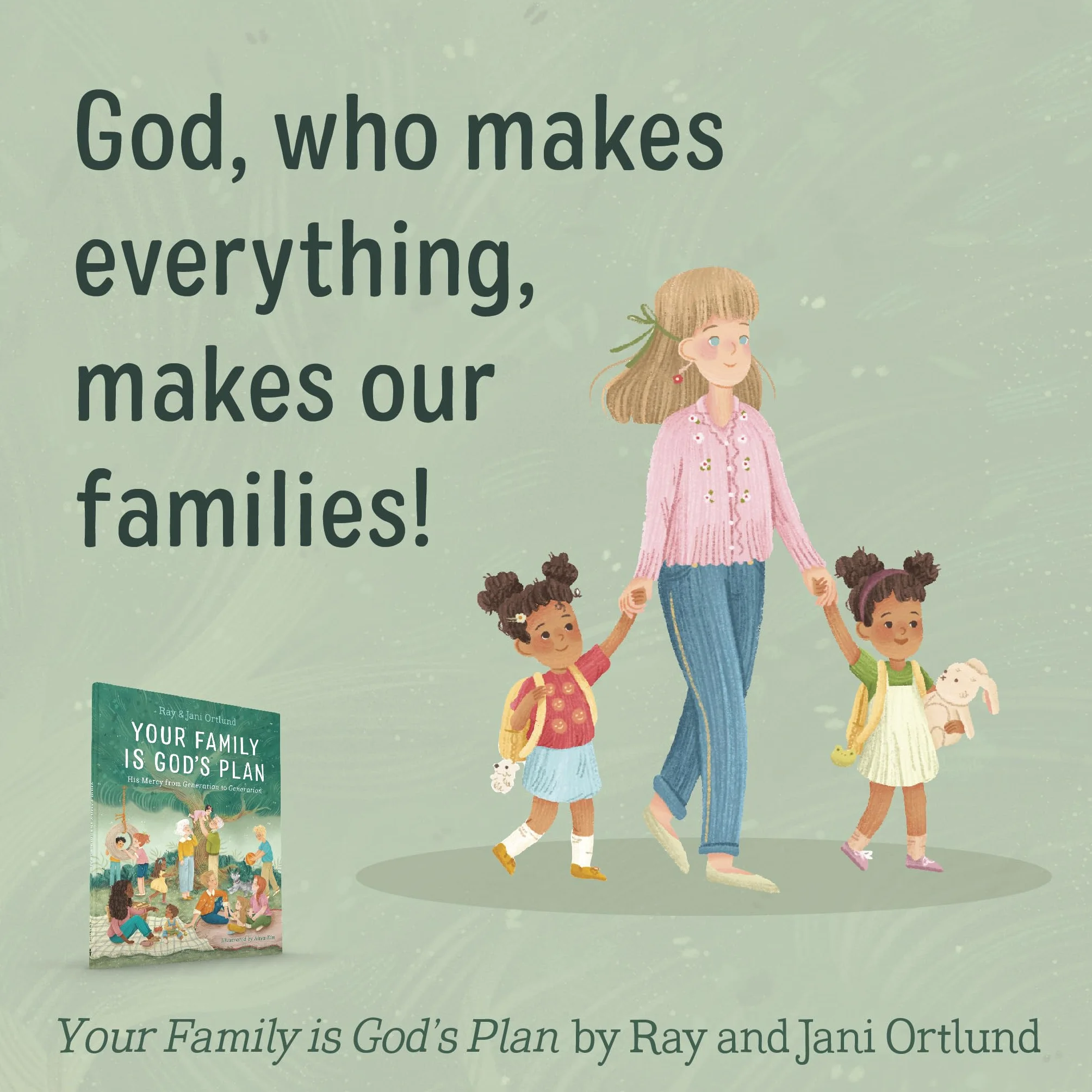 Your Family Is God's Plan: His Mercy from Generation to Generation