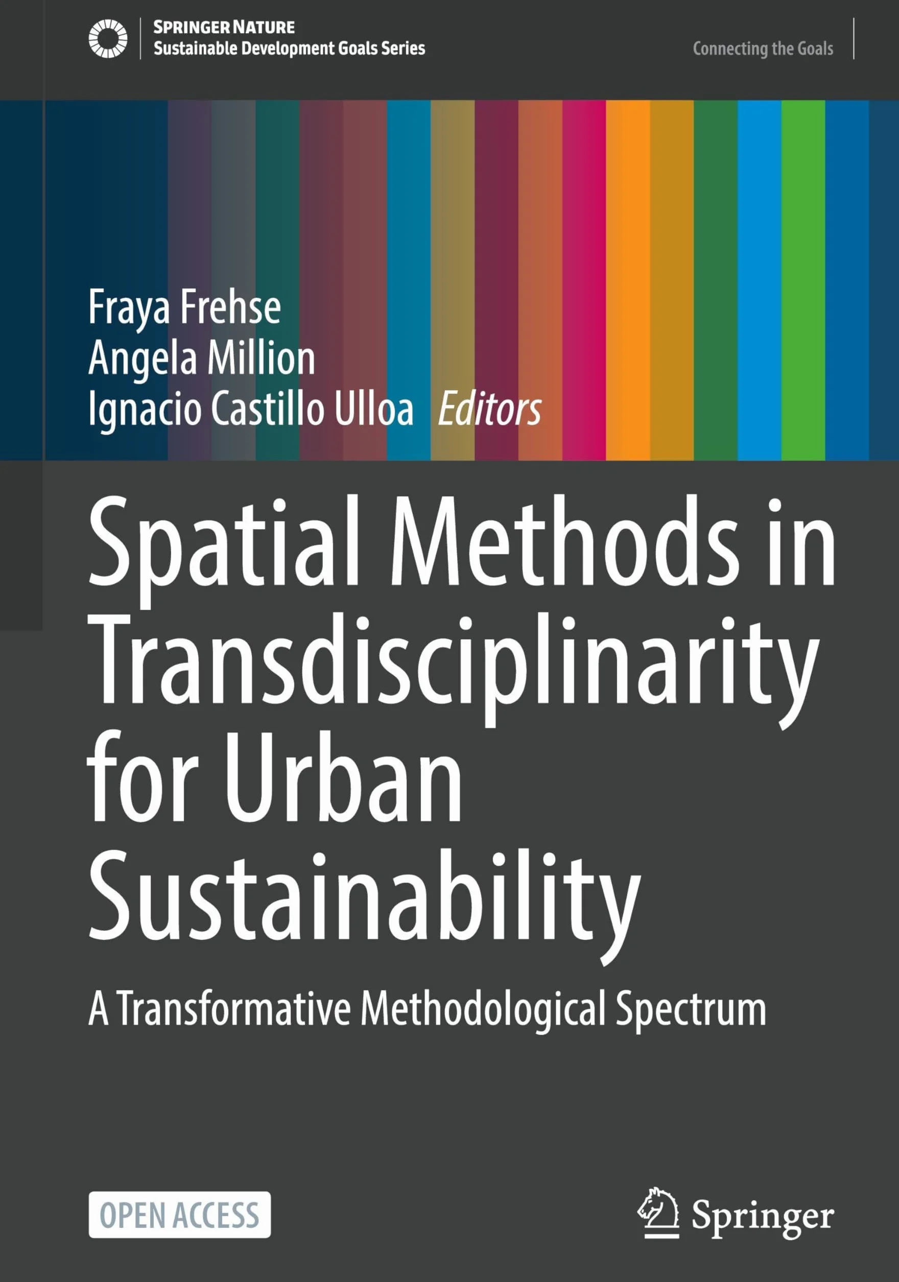 Spatial Methods in Transdisciplinarity for Urban Sustainability: A Transformative Methodological Spectrum