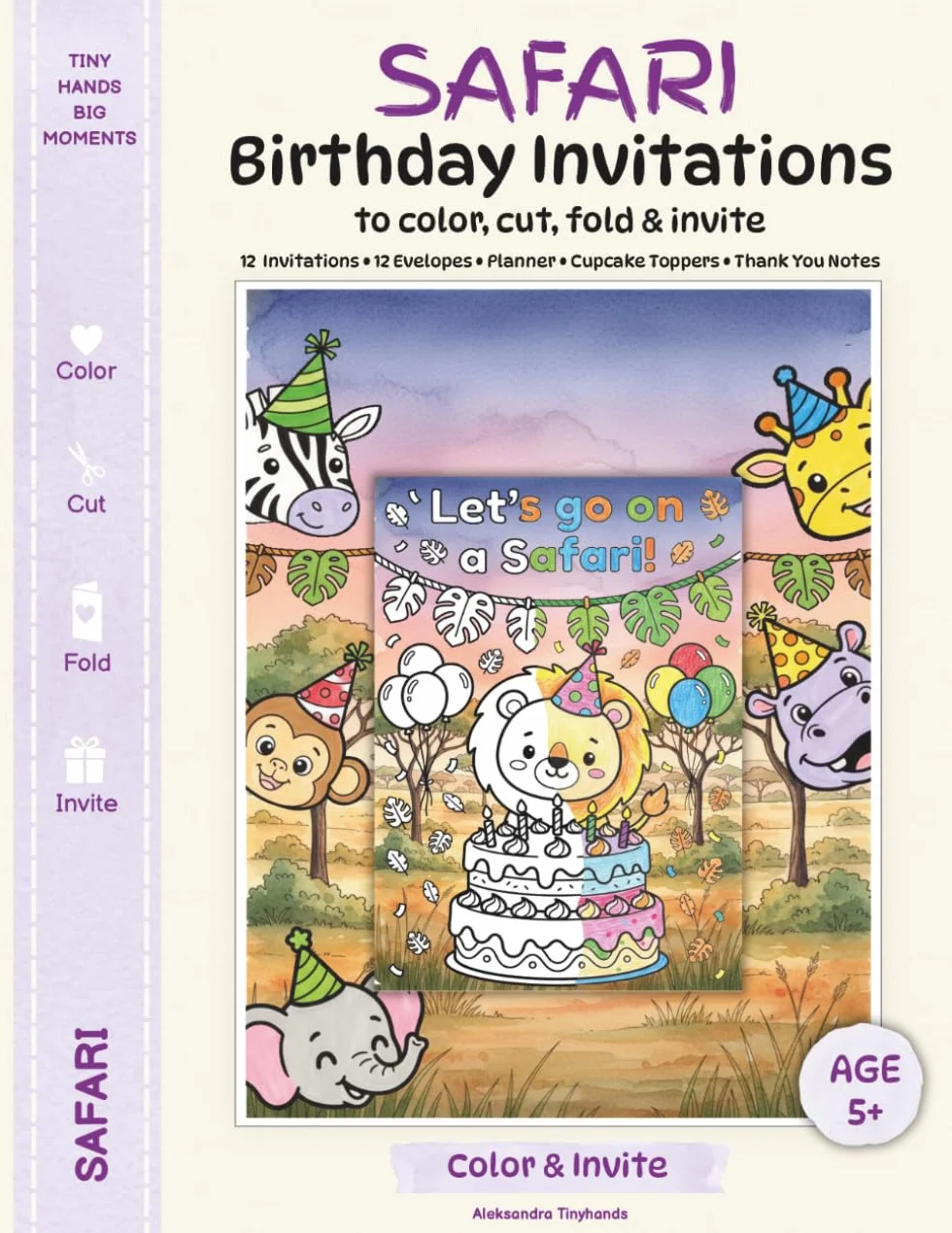Safari Birthday Invitations to color, cut, fold & invite: 12 Invitations, 12 Envelopes, Planner, Cupcake Toppers, Thank You Cards, AGE 5+