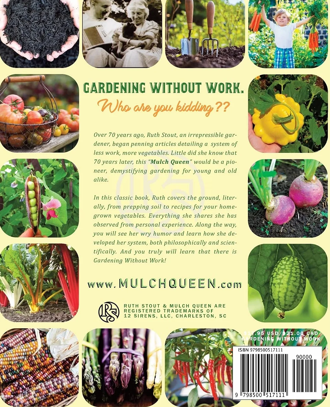 Gardening Without Work: For the Aging, The Busy and the Indolent