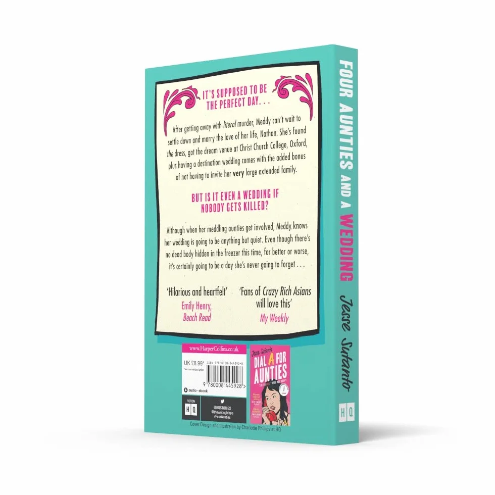 Four Aunties and a Wedding: The laugh-out-loud romantic comedy novel from the bestselling author of Dial A For Aunties – winner of the Comedy Women In Print Prize: Book 2