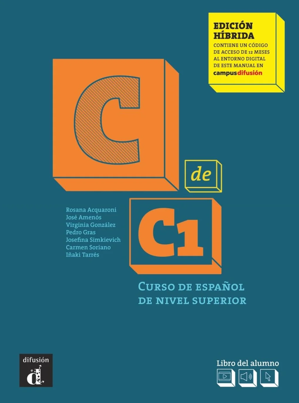 C de C1 - Edición híbrida: Libro del alumno y cuaderno de ejercicios digital + código directo al entorno digital del manual en Campus Difusión (12 meses)