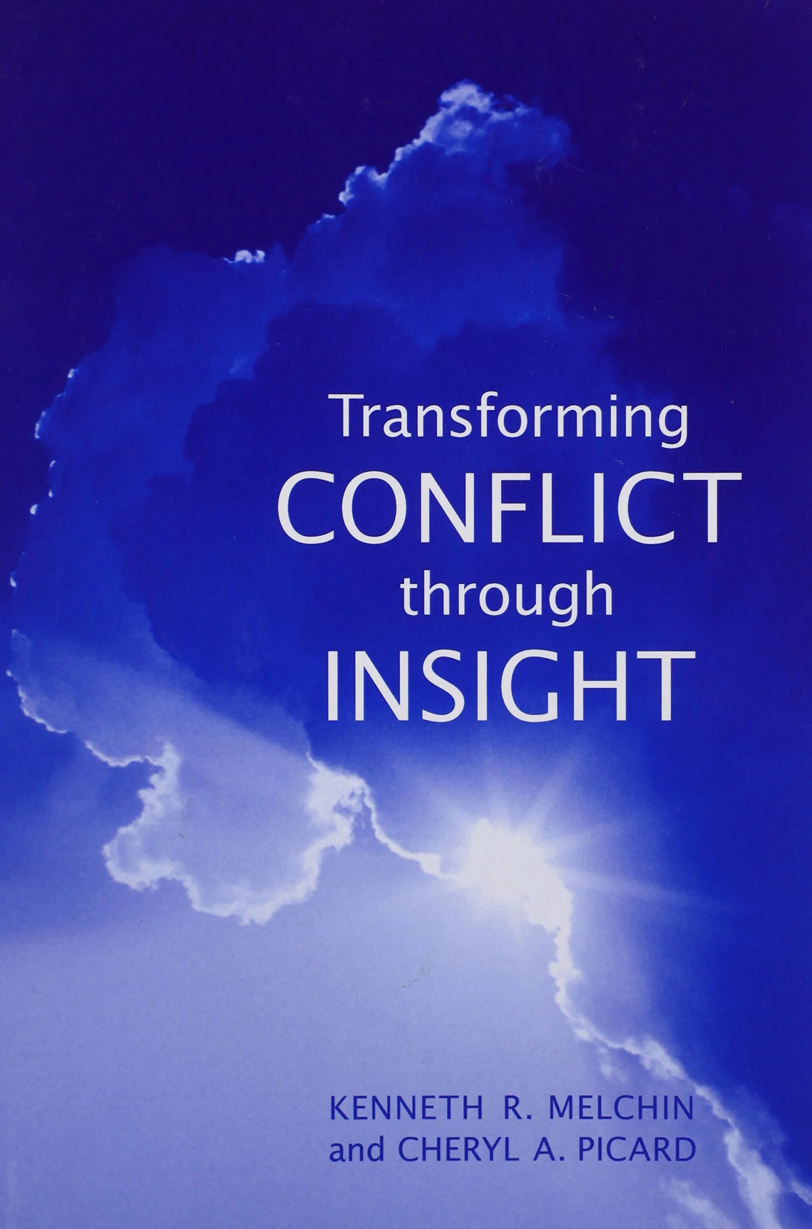 Transforming Conflict Through Insight