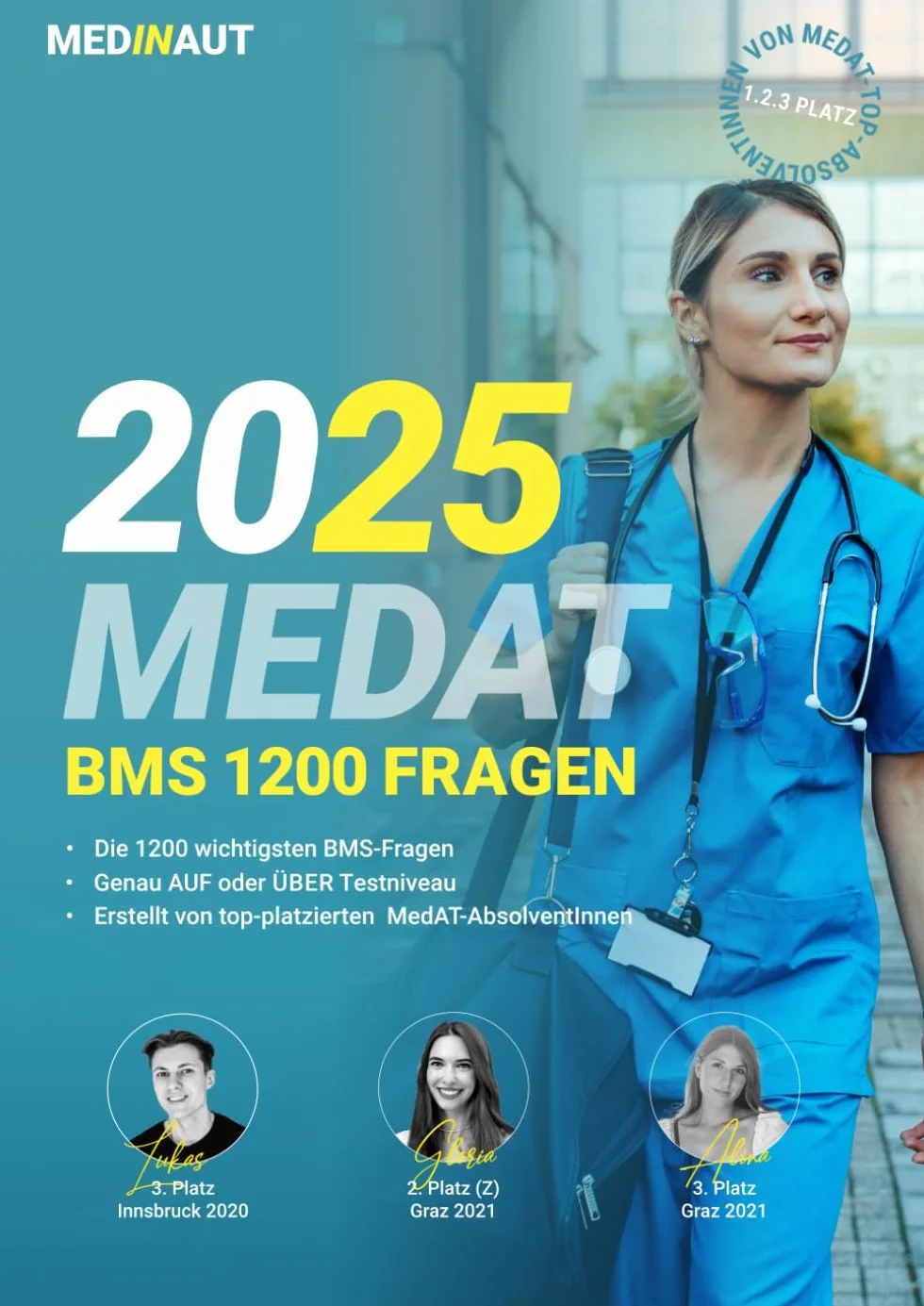 MEDINAUT: MedAT - Die wichtigsten BMS Aufgaben | Erstellt von Top-Platzierten MedAT-AbsolventInnen | Die wichtigsten Aufgaben zum Basiskenntnistest für das Medizinstudium in Österreich