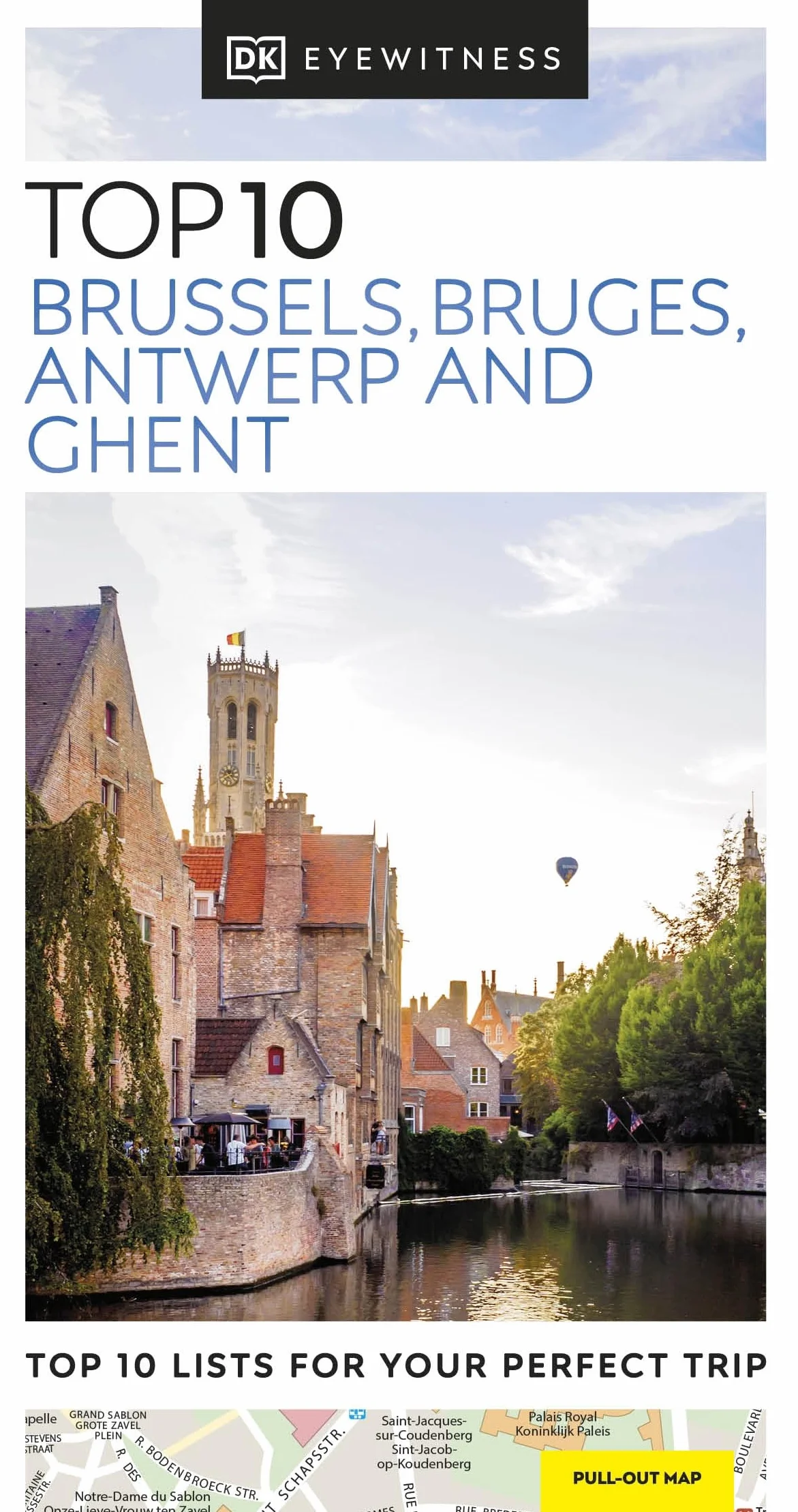 DK Eyewitness Top 10 Brussels, Bruges, Antwerp and Ghent: DK Eyewitness Travel Guide 2024