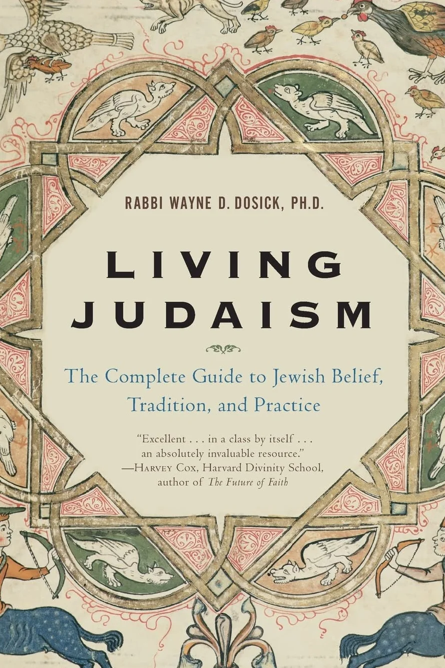 Living Judaism: The Complete Guide to Jewish Belief, Tradition, and Practice