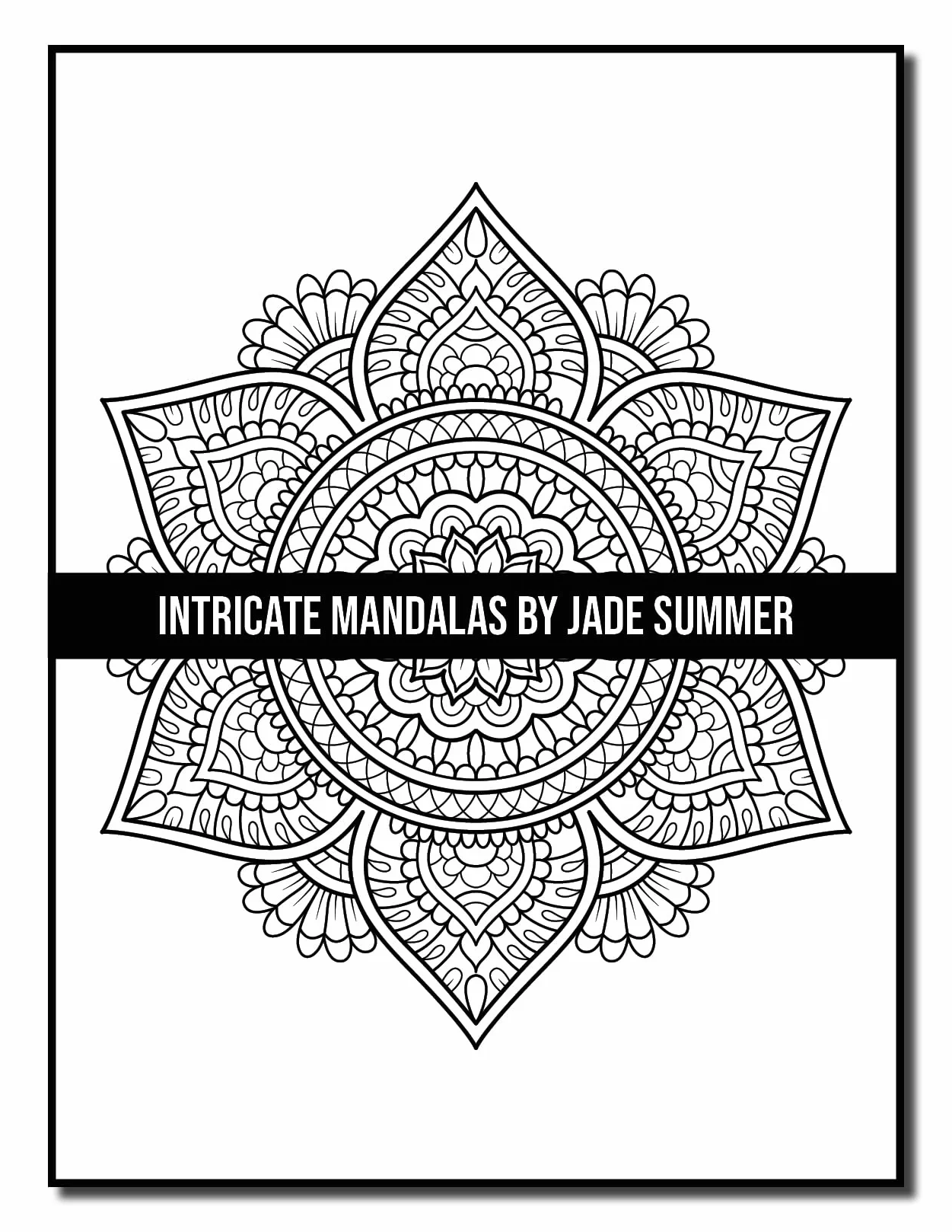 Intricate Mandalas: An Adult Coloring Book with 50 Detailed Mandalas for Relaxation and Stress Relief