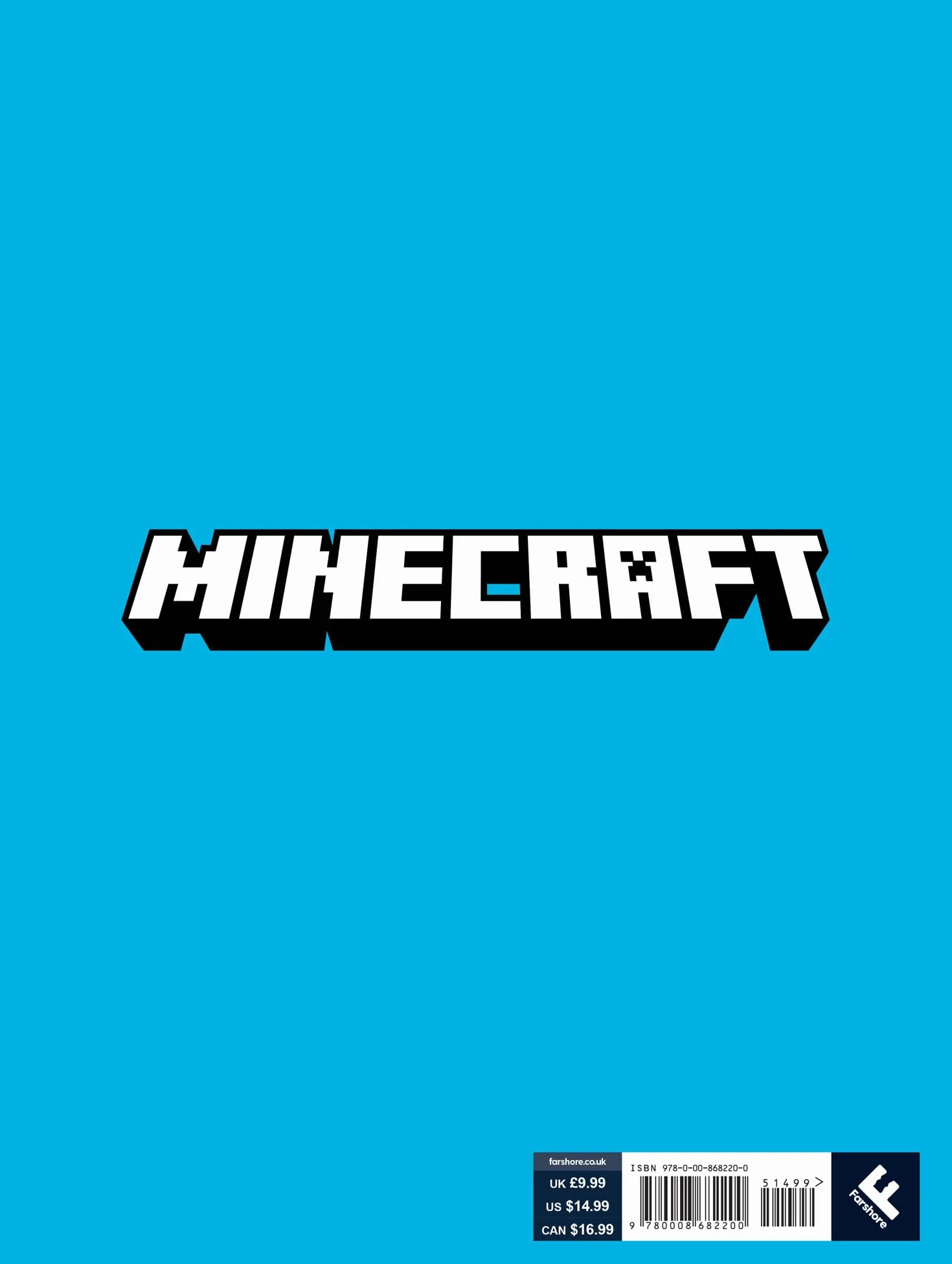 Minecraft Annual 2026: The new official fully illustrated annual – the perfect Christmas present for kids, teens, gamers and Minecraft fans of all ages! New for 2025.
