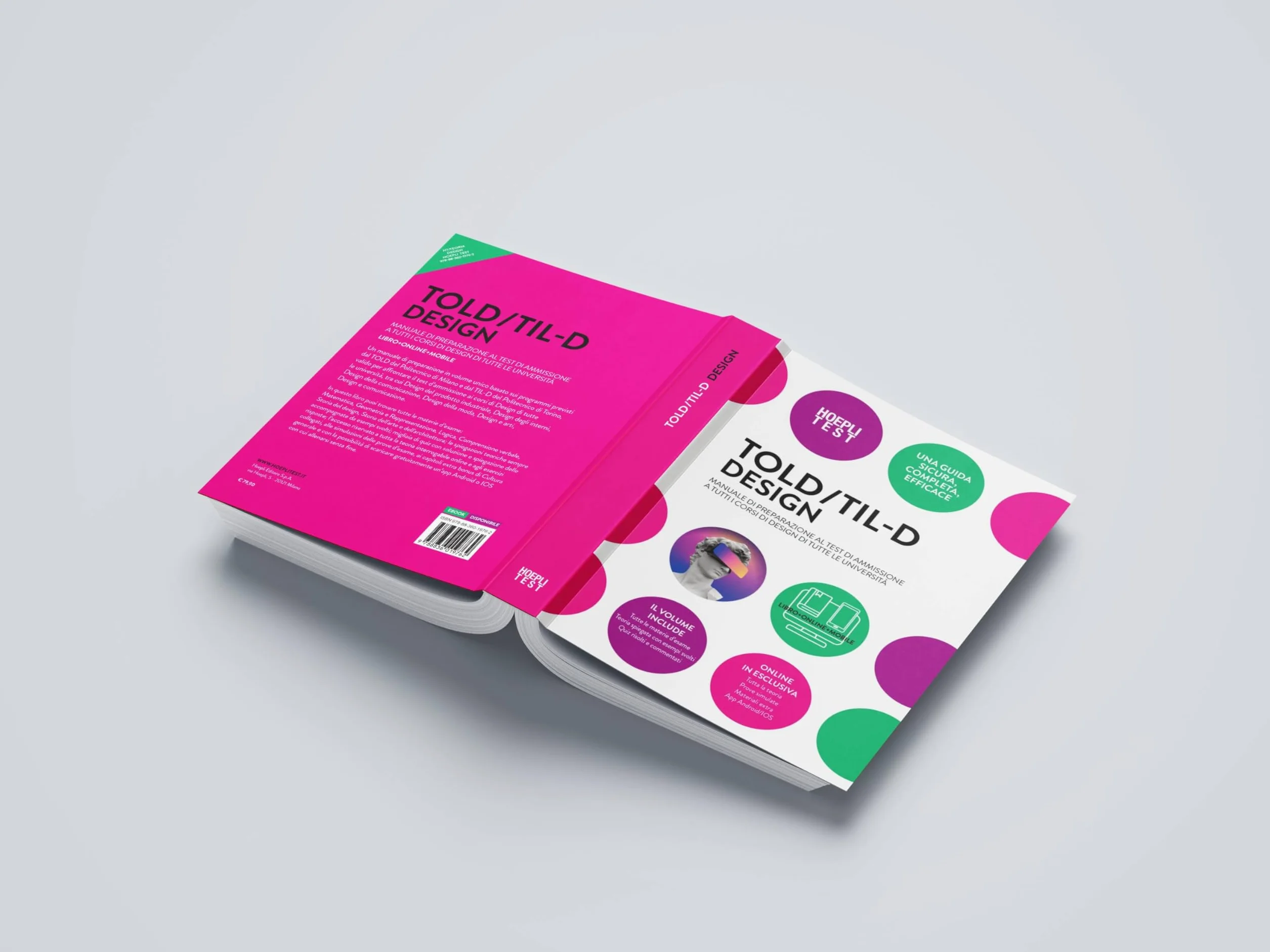 TOLD/TIL-D Design. Manuale di preparazione al test di ammissione a tutti i corsi di Design di tutte le università. Con espansione online
