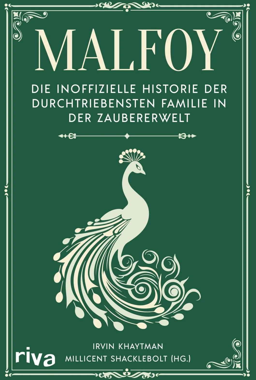 Malfoy: Die inoffizielle Historie der durchtriebensten Familie in der Zaubererwelt | Das perfekte Geschenk für alle Fans der Bücher um Harry Potter