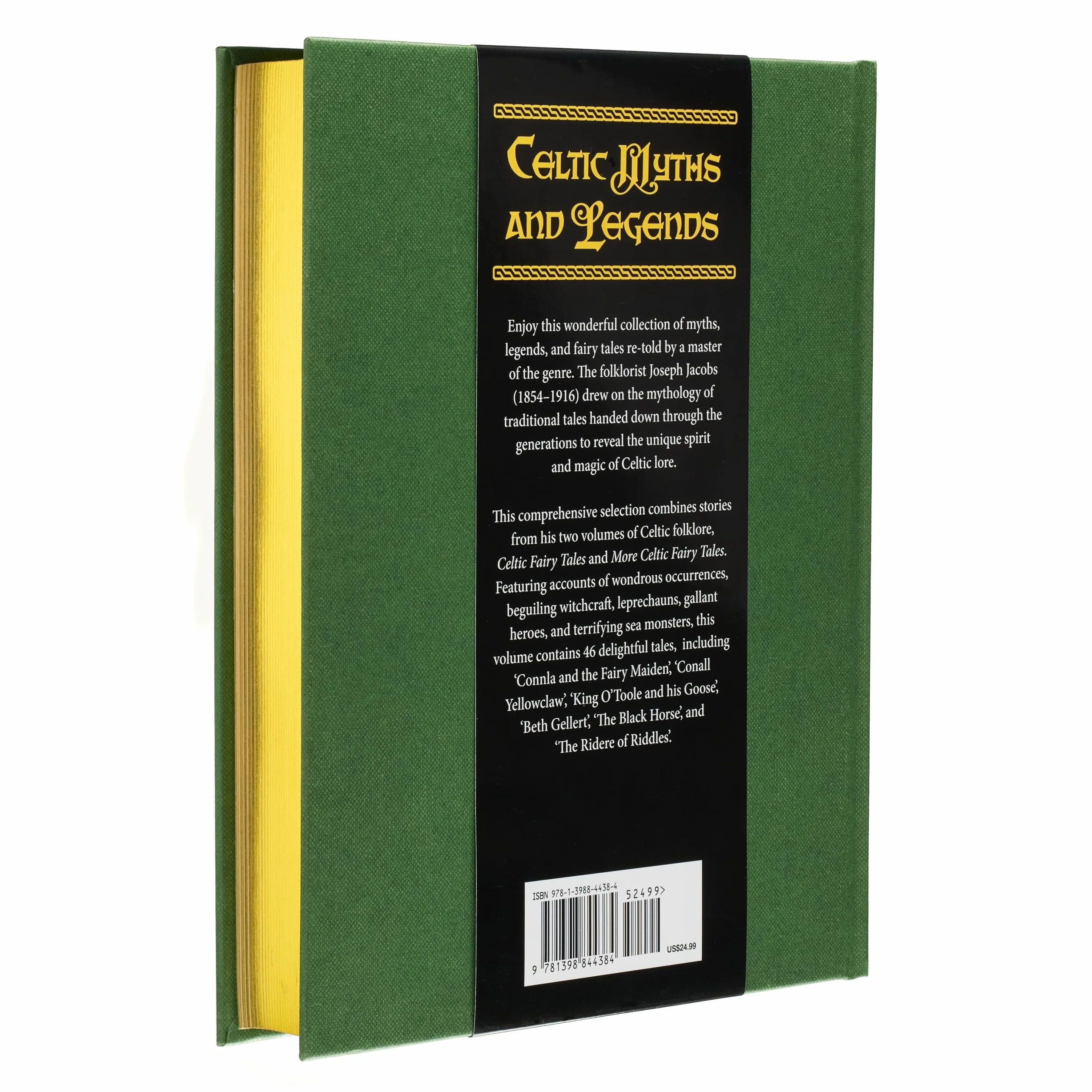 Celtic Myths and Legends: Ancient Tales of Gods, Heroes and Otherworldly Folk