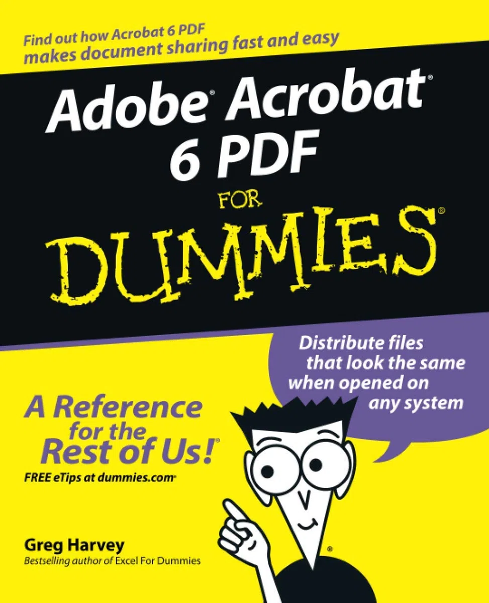 Adobe Acrobat 6 PDF for Dummies