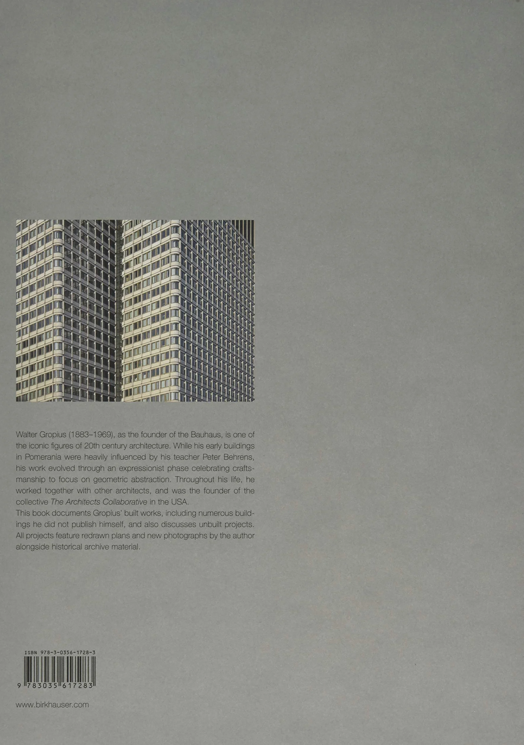 Walter Gropius: Buildings and Projects