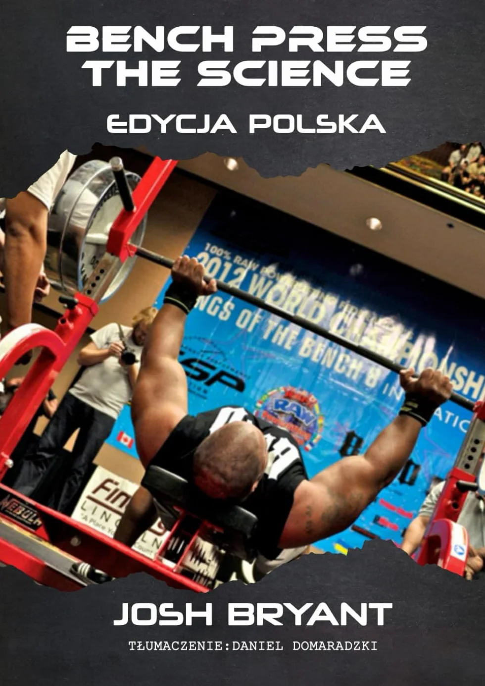 Bench Press: The Science: Edycja Polska