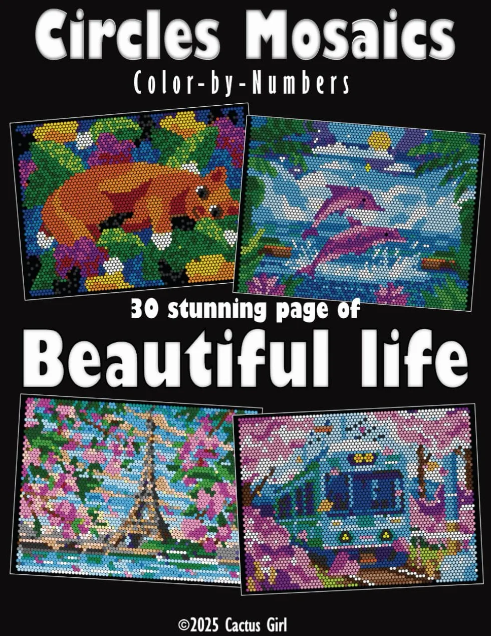Circles Mosaics Color-by-Numbers: Beautiful Life - A Delightful Color-by-Number Experience with 36 Vibrant Colors