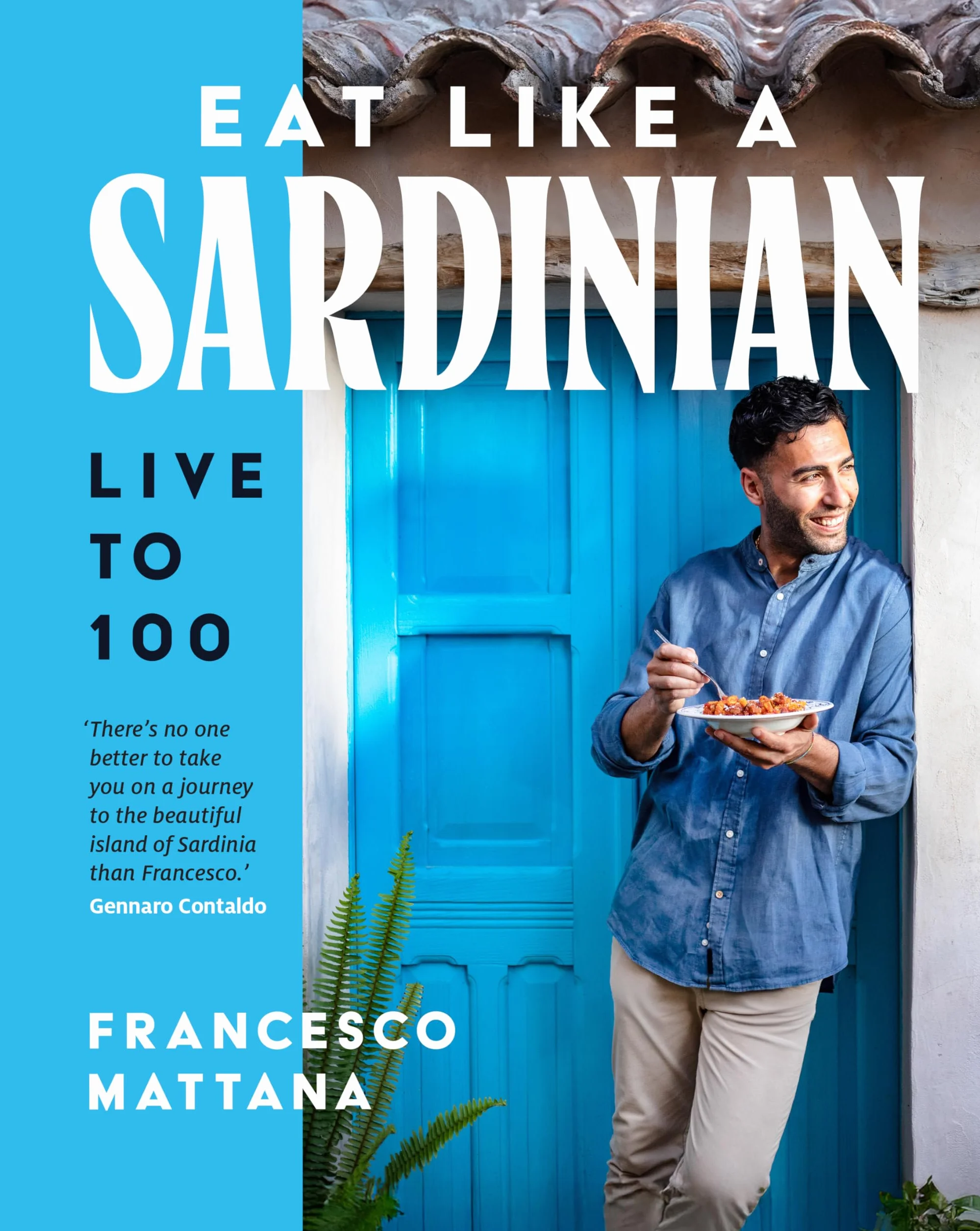 Eat Like a Sardinian: Live to 100