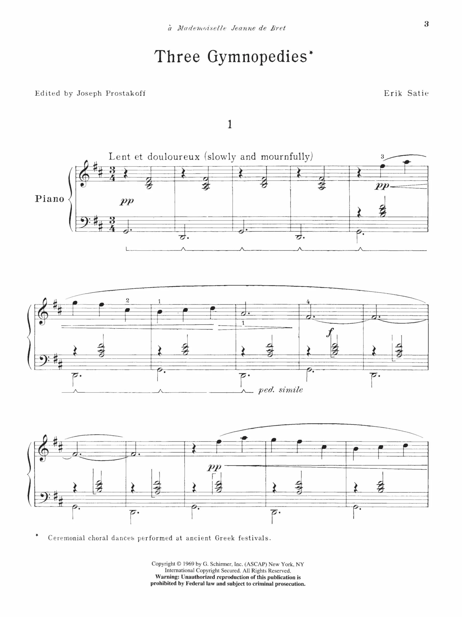 Erik satie: three gymnopedies for the piano piano: Schirmer Library of Classics Volume 1869 Piano Solo