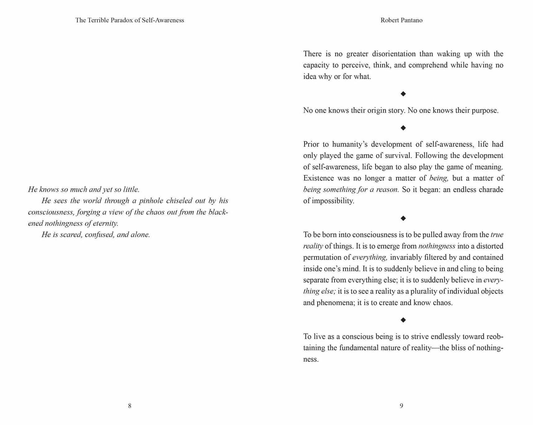 The Terrible Paradox of Self-Awareness: How Awareness Is the Beginning and End of Suffering