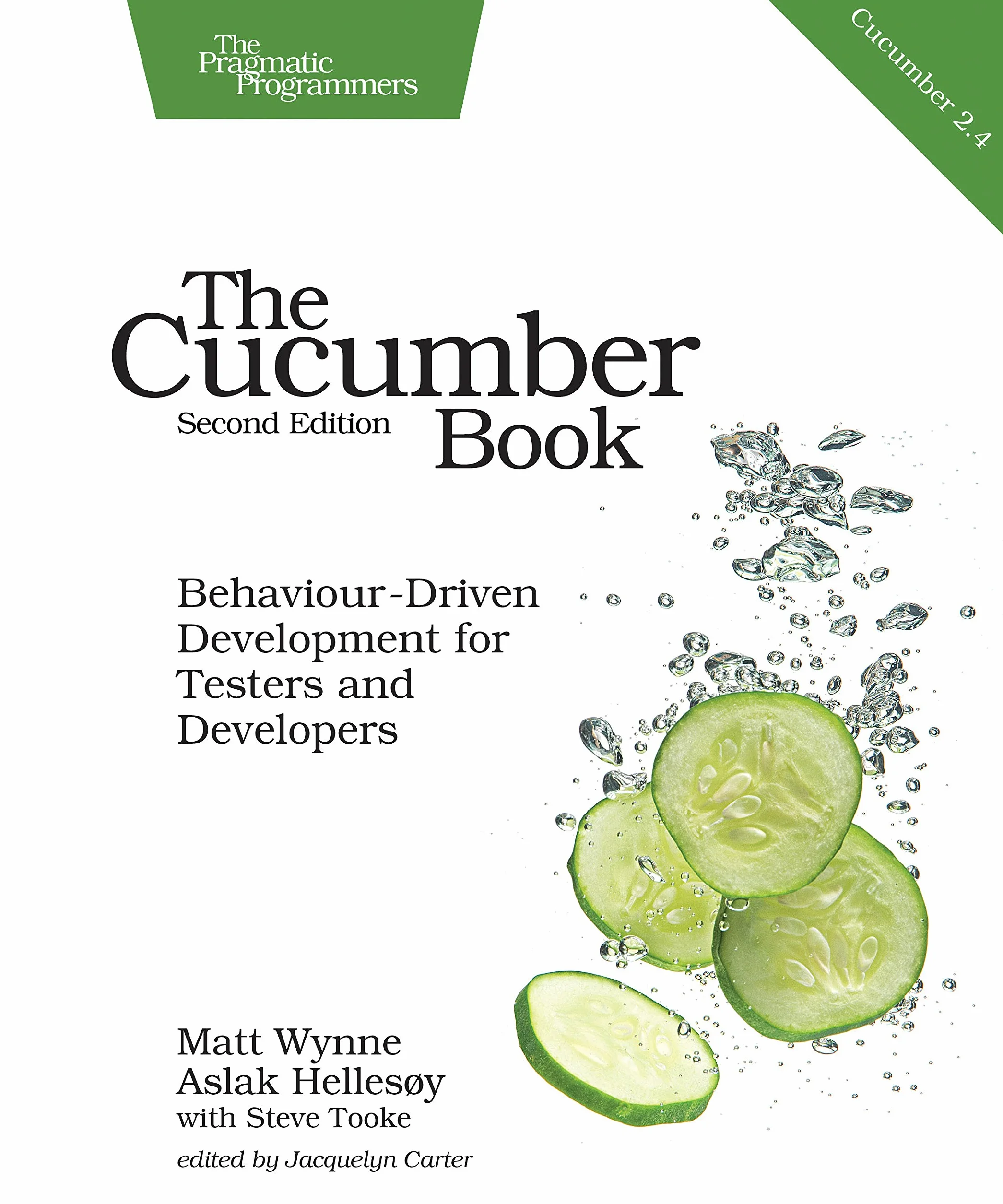 The Cucumber Book: Behaviour-Driven Development for Testers and Developers