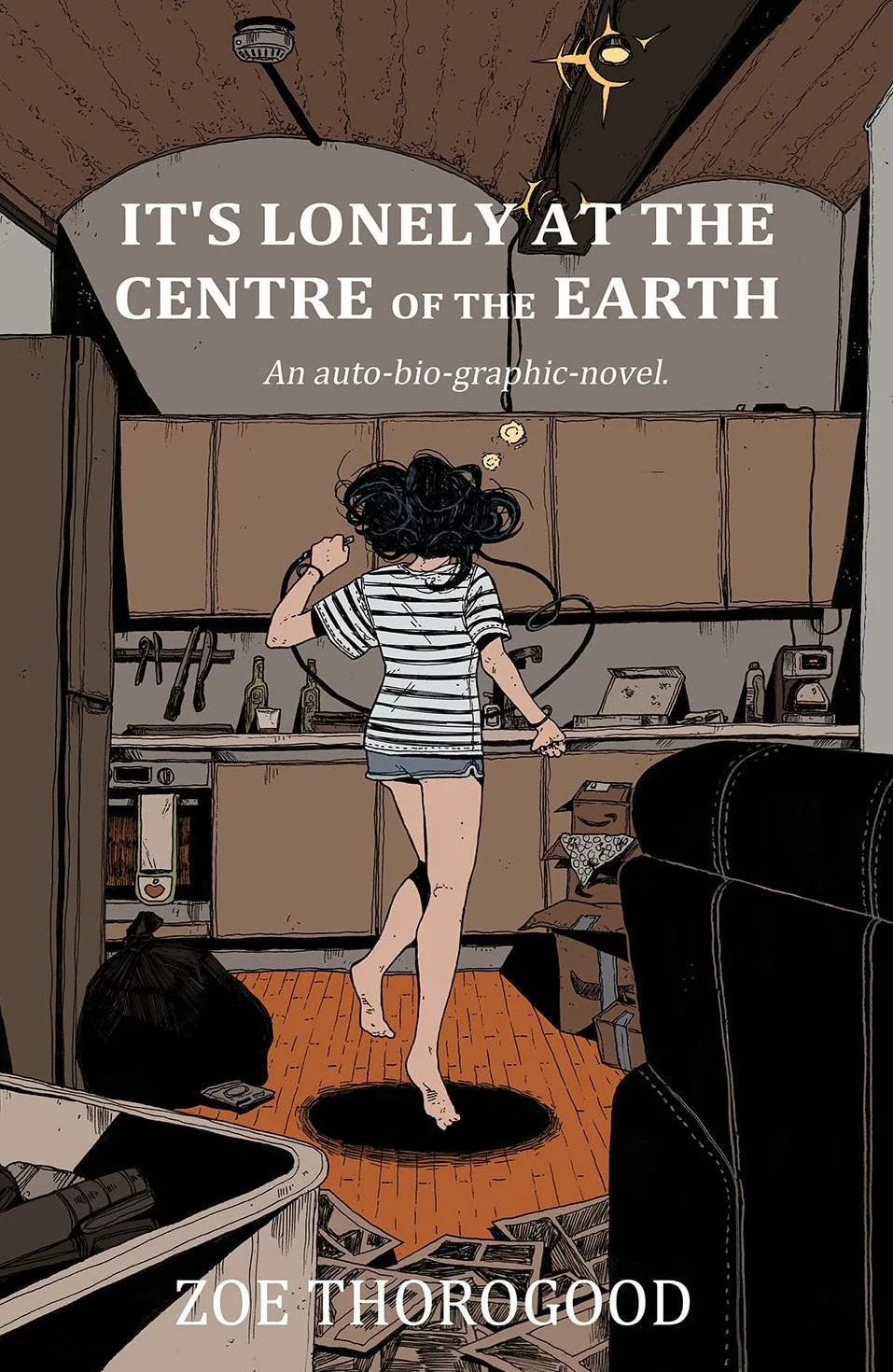 It's Lonely at the Centre of the Earth: an auto-bio-graphic-novel