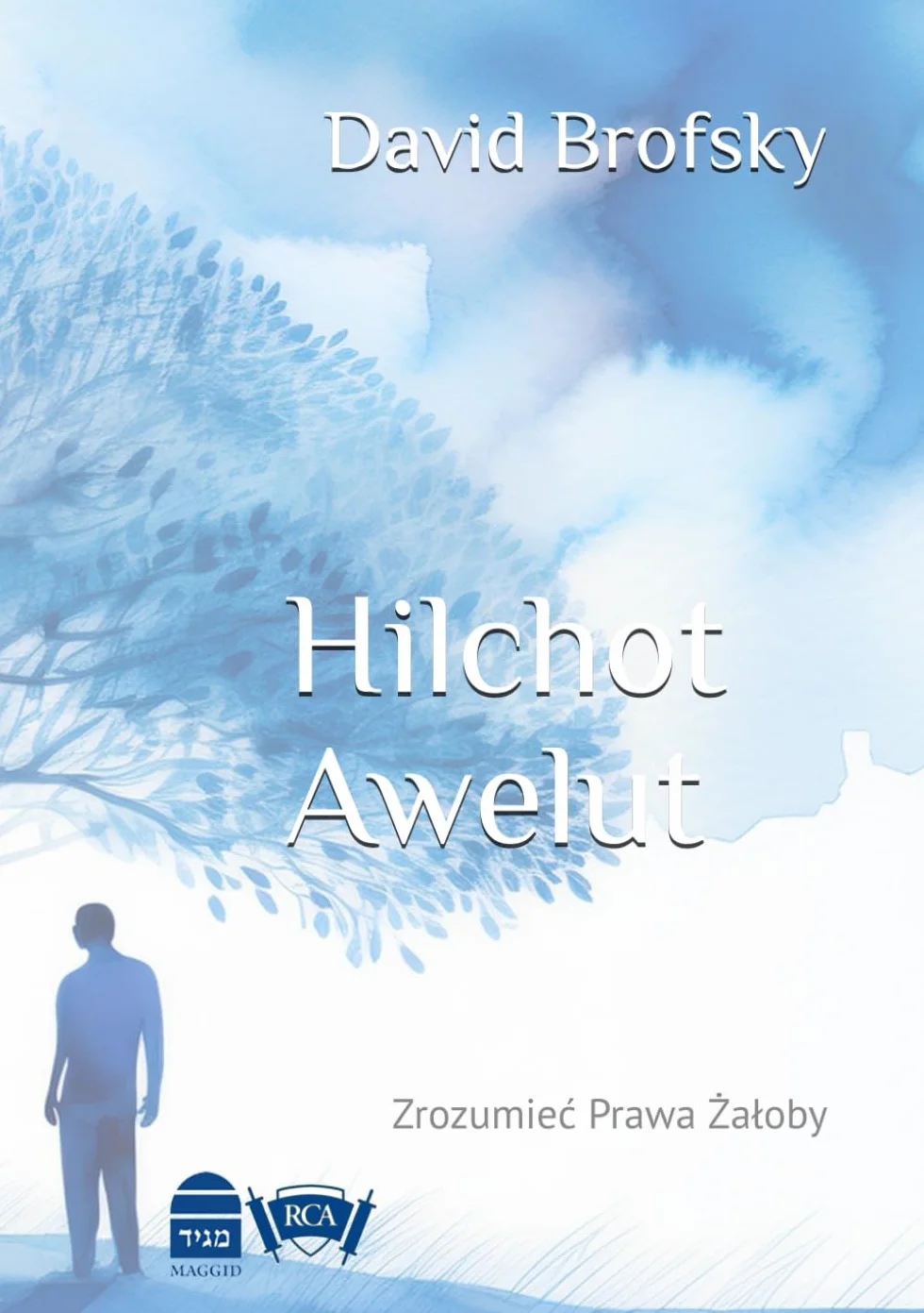 Hilchot Awelut: Zrozumieć Prawa Żałoby