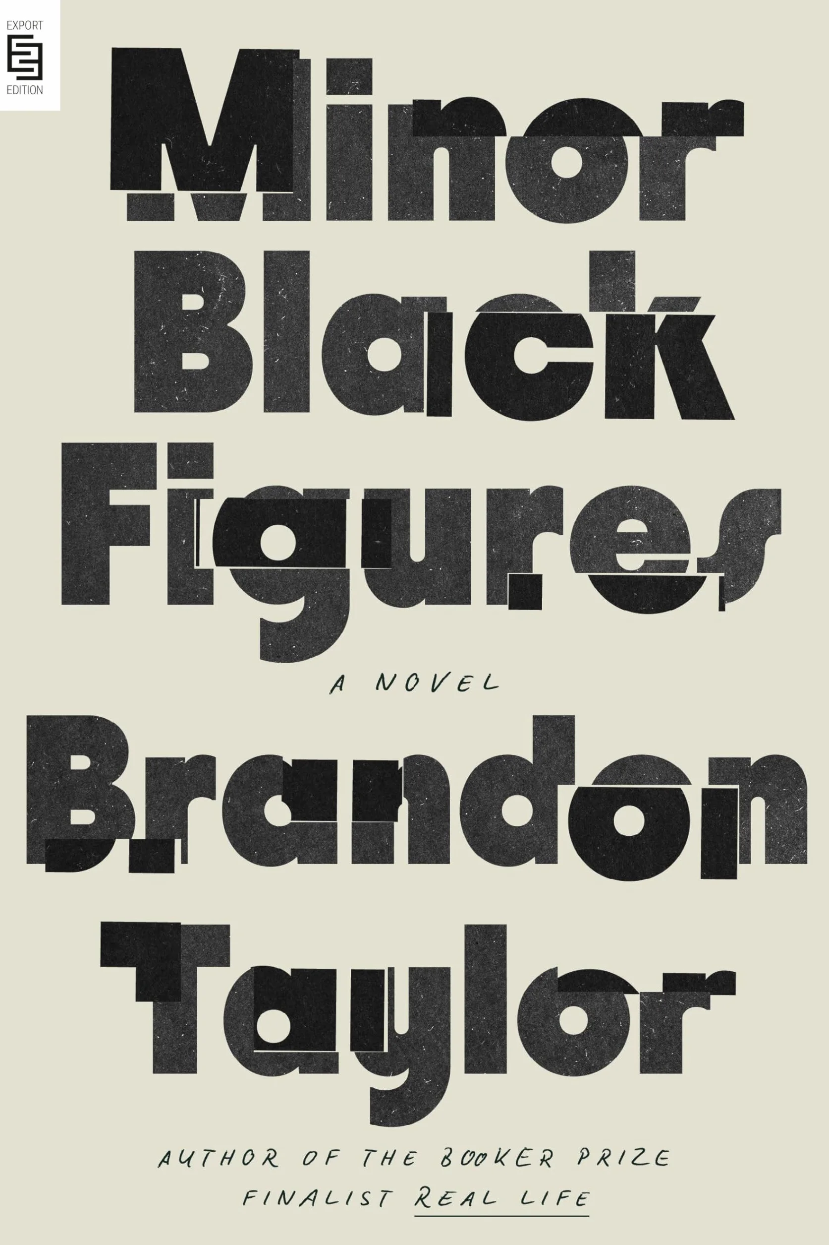 Minor Black Figures: A Novel
