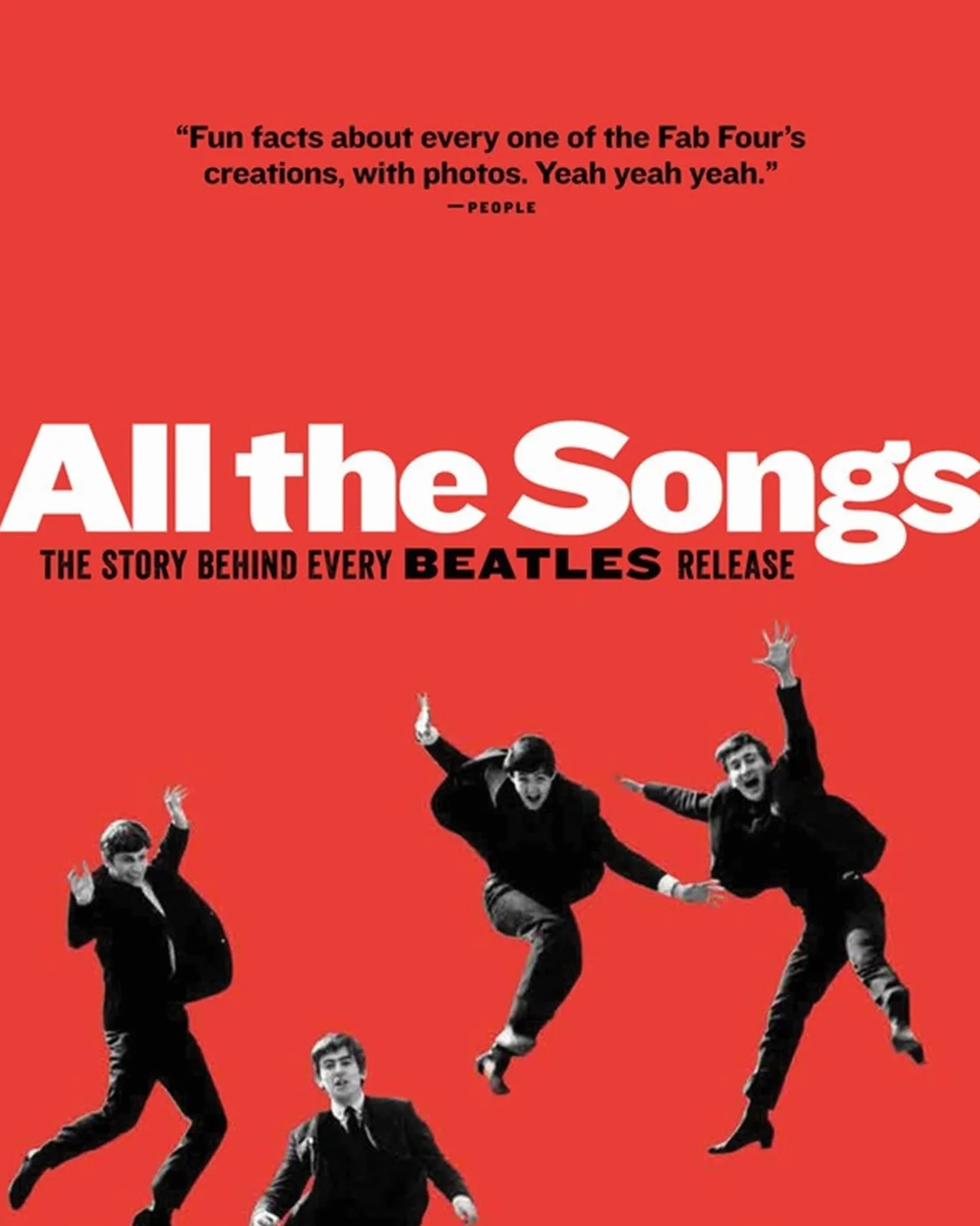 All the Songs: The Story Behind Every Beatles Release