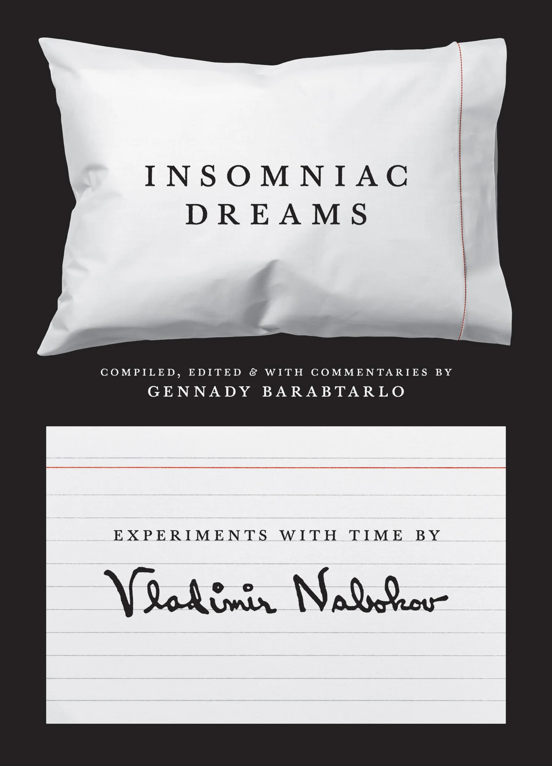 Insomniac Dreams: Experiments with Time by Vladimir Nabokov