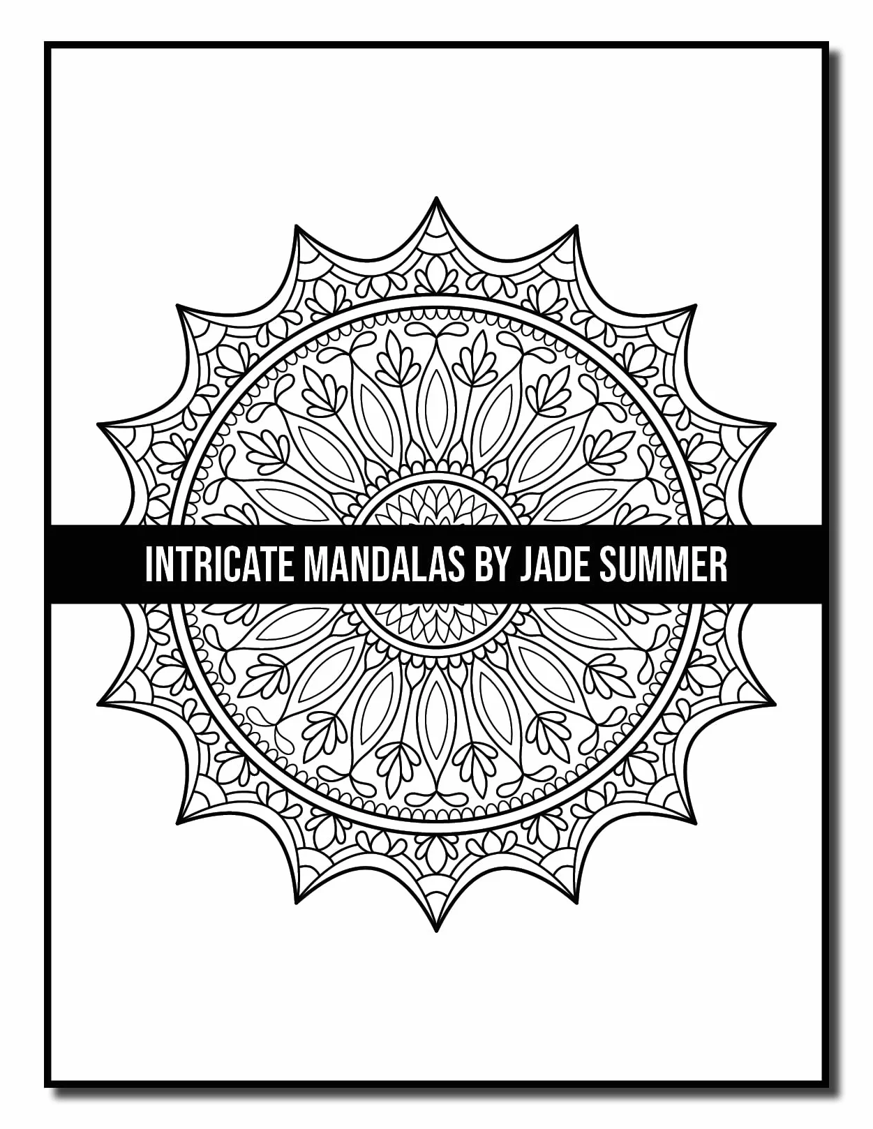 Intricate Mandalas: An Adult Coloring Book with 50 Detailed Mandalas for Relaxation and Stress Relief