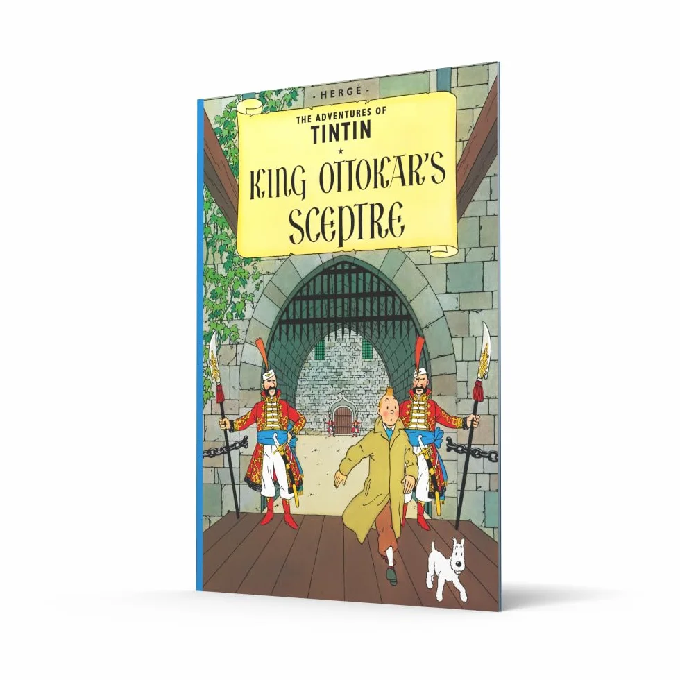 King Ottokar's Sceptre: The Official Classic Children’s Illustrated Mystery Adventure Series (The Adventures of Tintin)