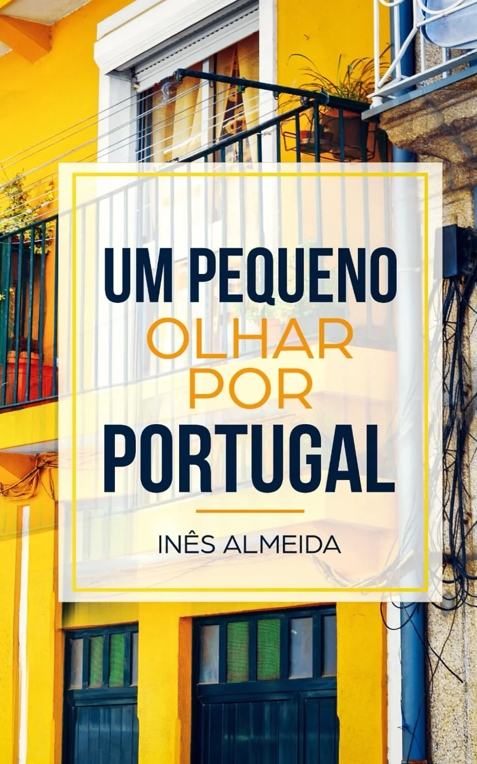 Um pequeno olhar por Portugal: Kurzgeschichten aus Portugal in einfachem Portugiesisch