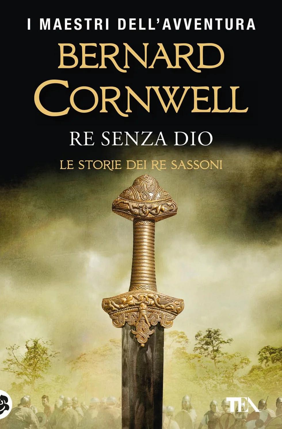 Re senza Dio. Le storie dei re sassoni