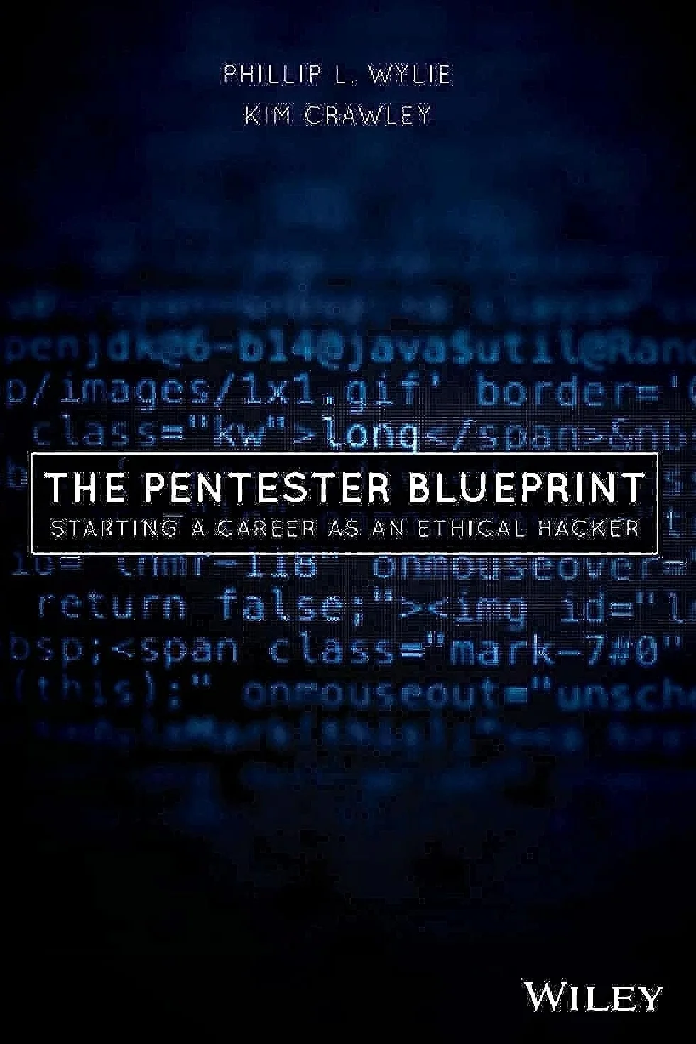 The Pentester Blueprint: Starting a Career as an Ethical Hacker