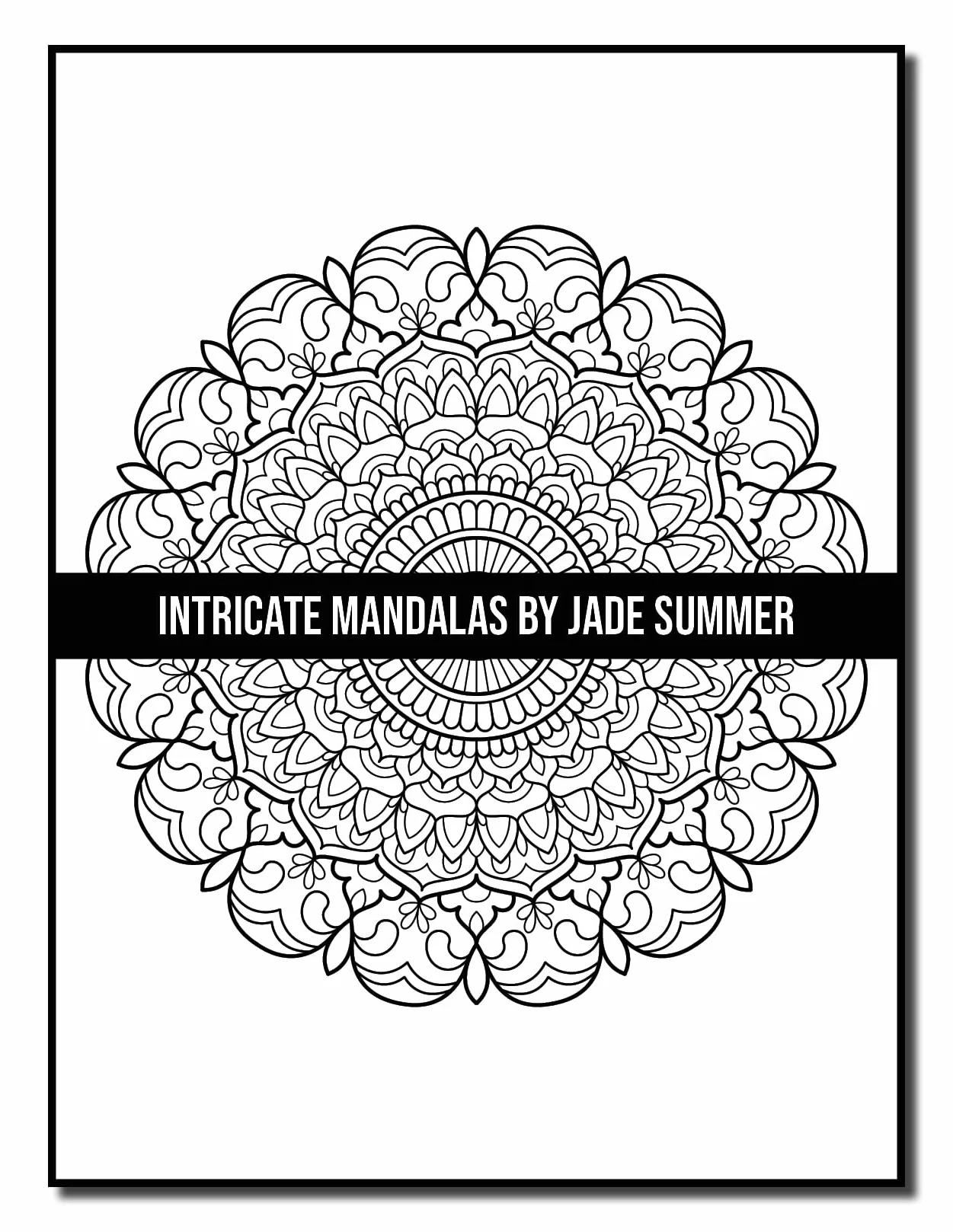 Intricate Mandalas: An Adult Coloring Book with 50 Detailed Mandalas for Relaxation and Stress Relief