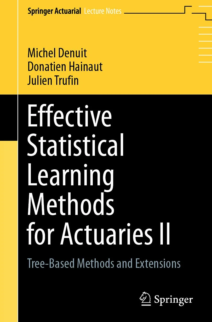 Effective Statistical Learning Methods for Actuaries II: Tree-Based Methods and Extensions
