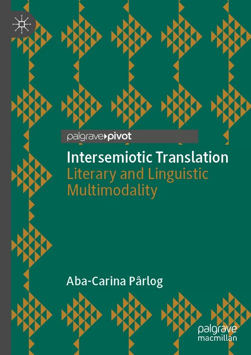Intersemiotic Translation: Literary and Linguistic Multimodality