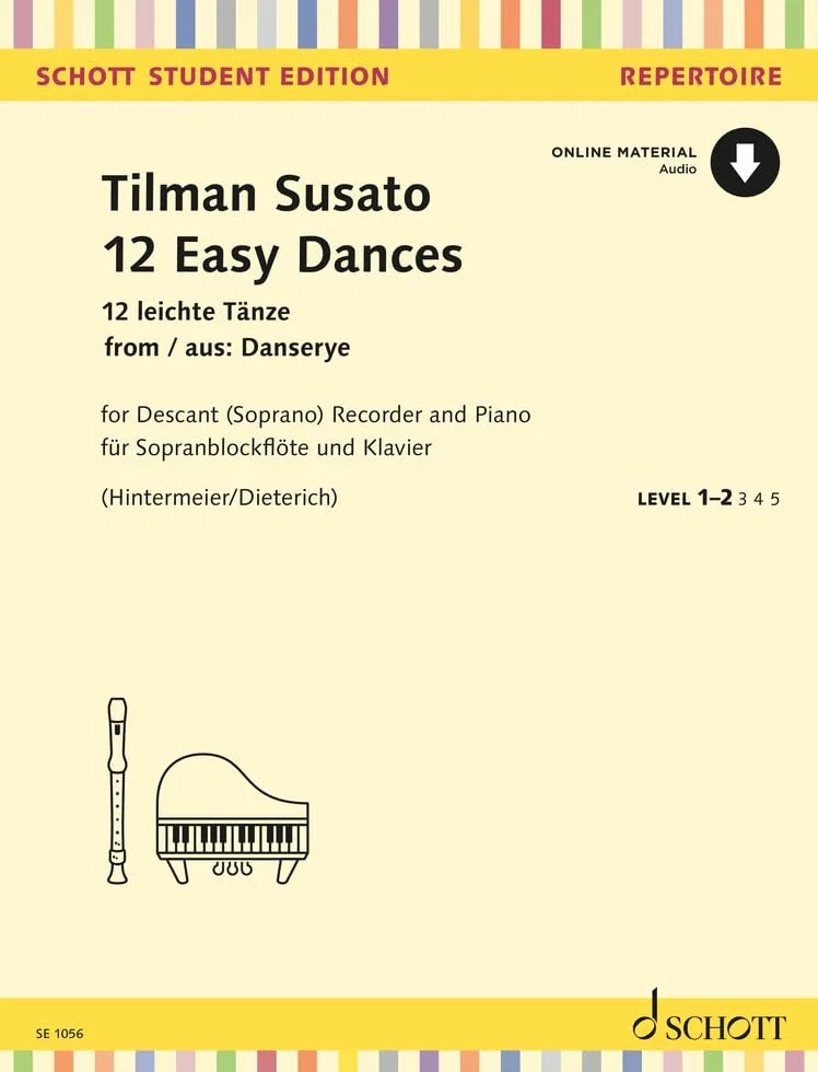 Susato: 12 Easy Dances from Danserye for Descant Recorder and Piano