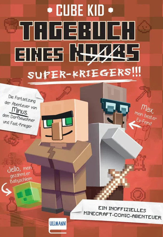Tagebuch eines Super-Kriegers (Bd. 2): Ein inoffizielles Comic-Abenteuer für Minecrafter