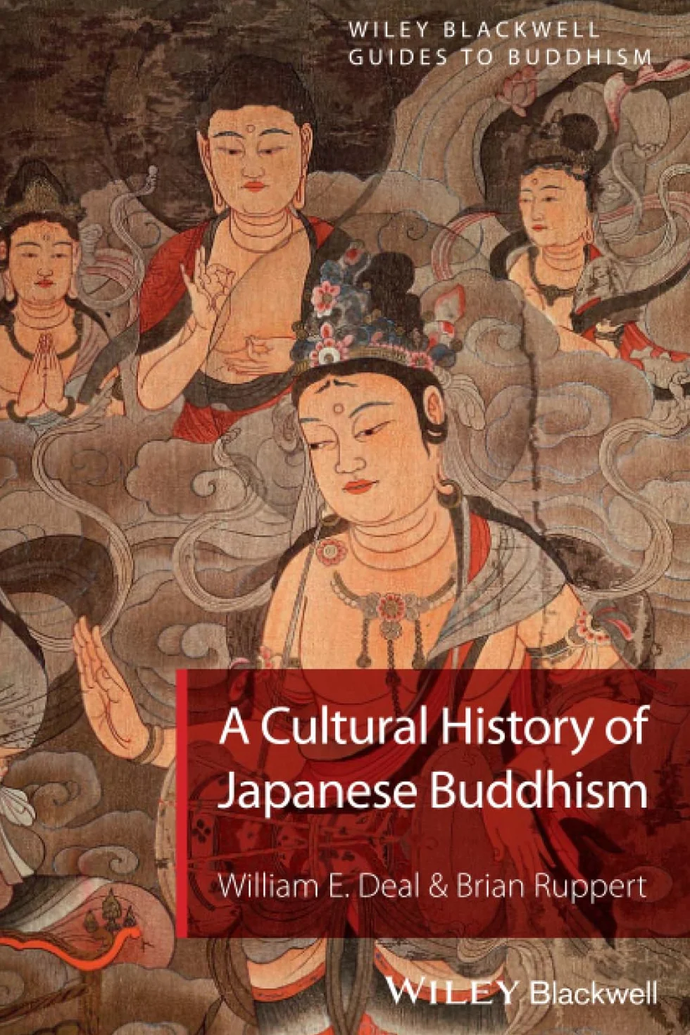 A Cultural History of Japanese Buddhism