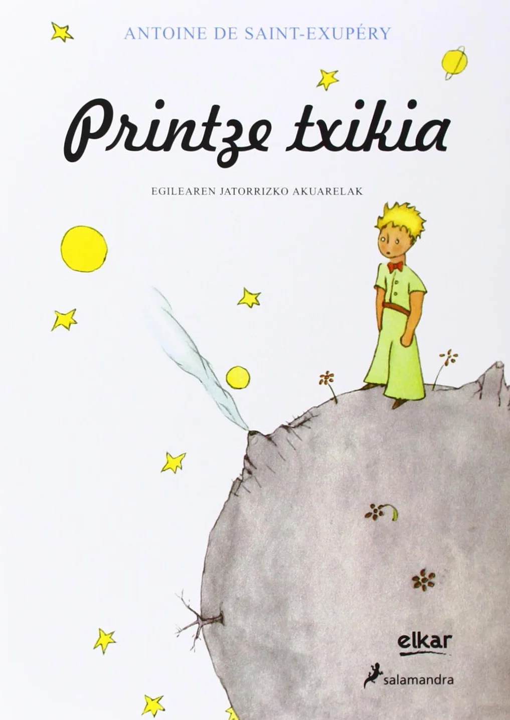 Printze txikia (azal biguna): (PETIT PRINCE VERSION BASQUE/SOUPLE): 1