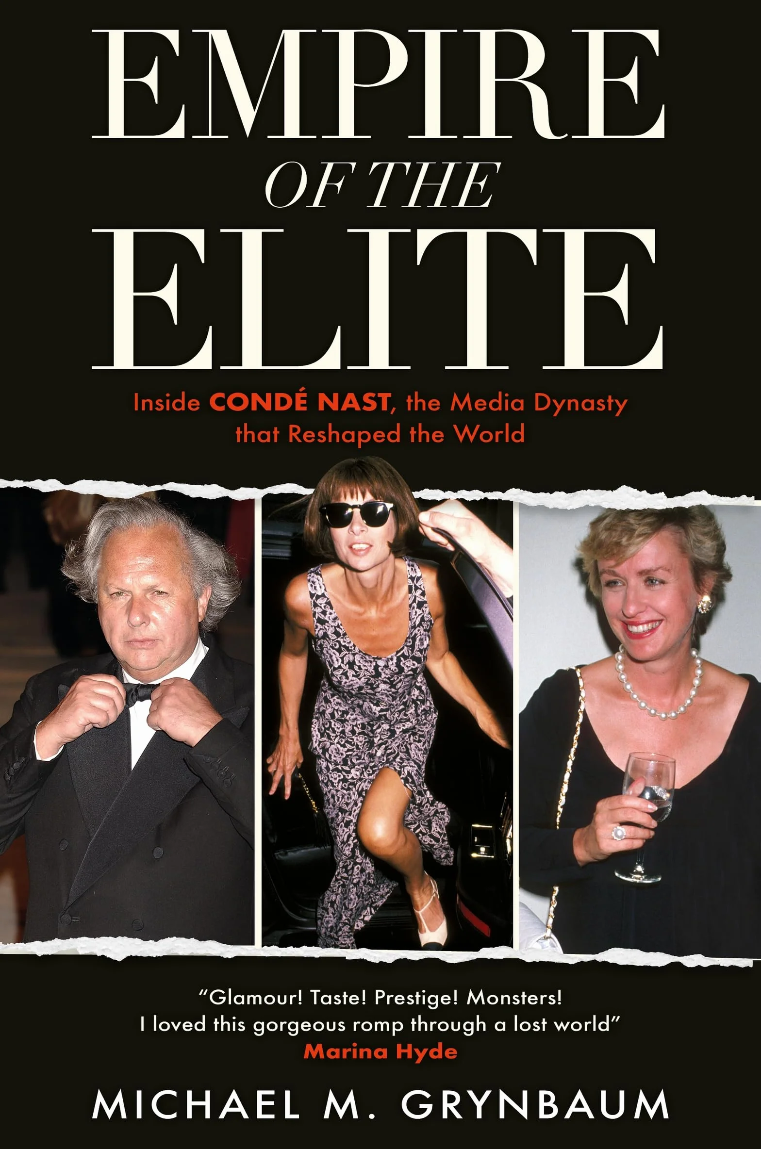 Empire of the Elite: Inside Condé Nast, the media dynasty that reshaped the world
