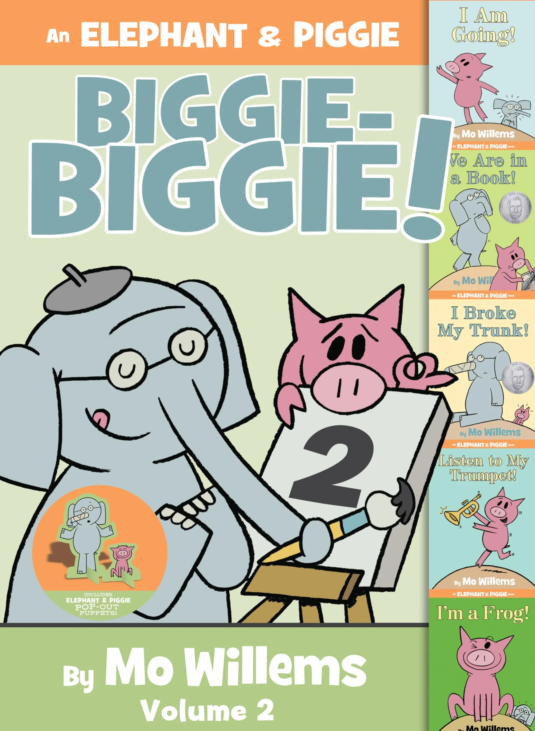 An Elephant and Piggie Biggie!: I Am Going / We Are in a Book! / I Broke My Trunk! / Listen to My Trumpet / I'm a Frog: 2
