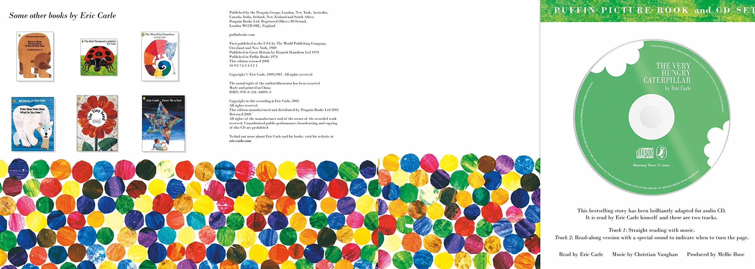 The Very Hungry Caterpillar