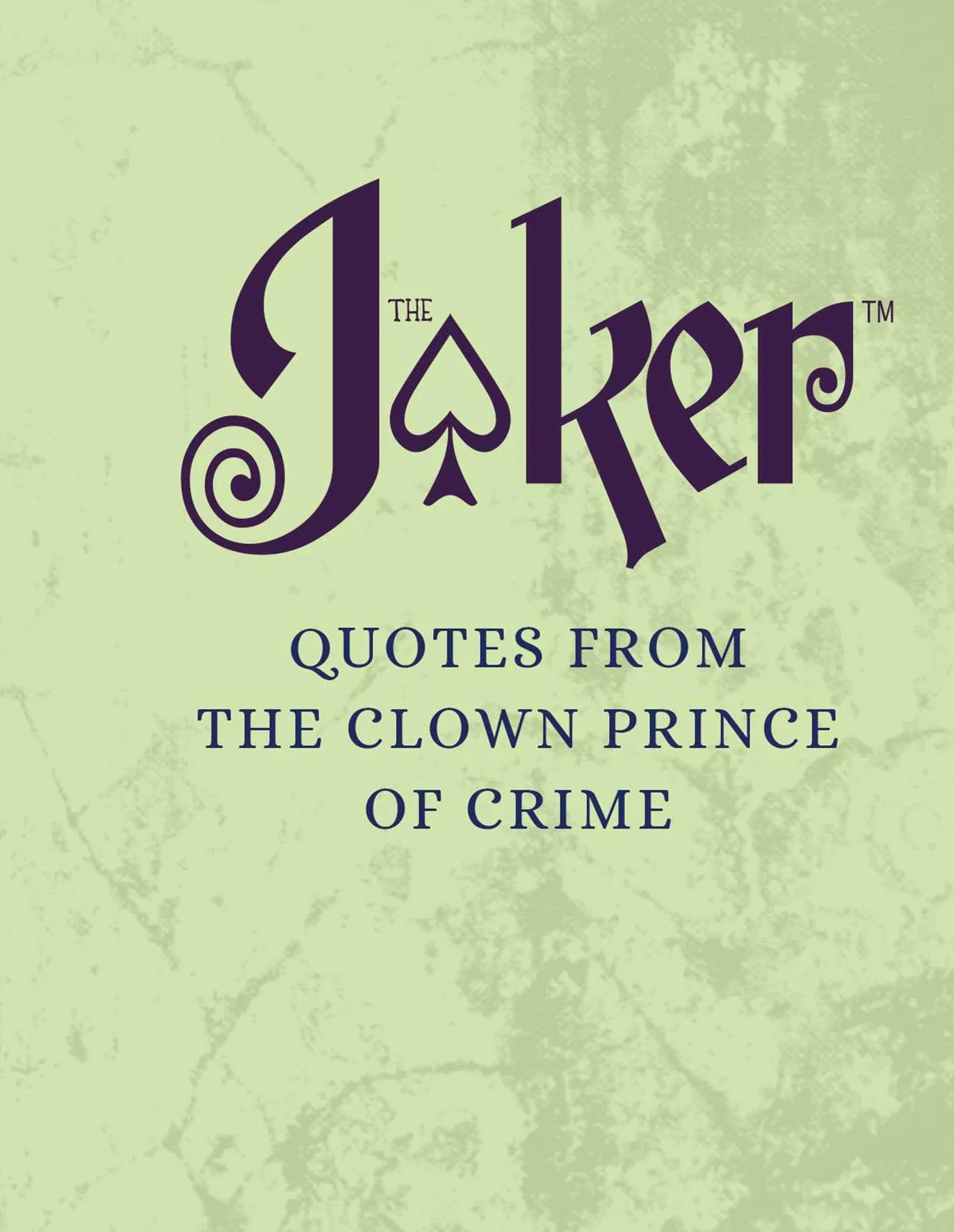 DC Comics: The Wisdom of The Joker: Tiny Book