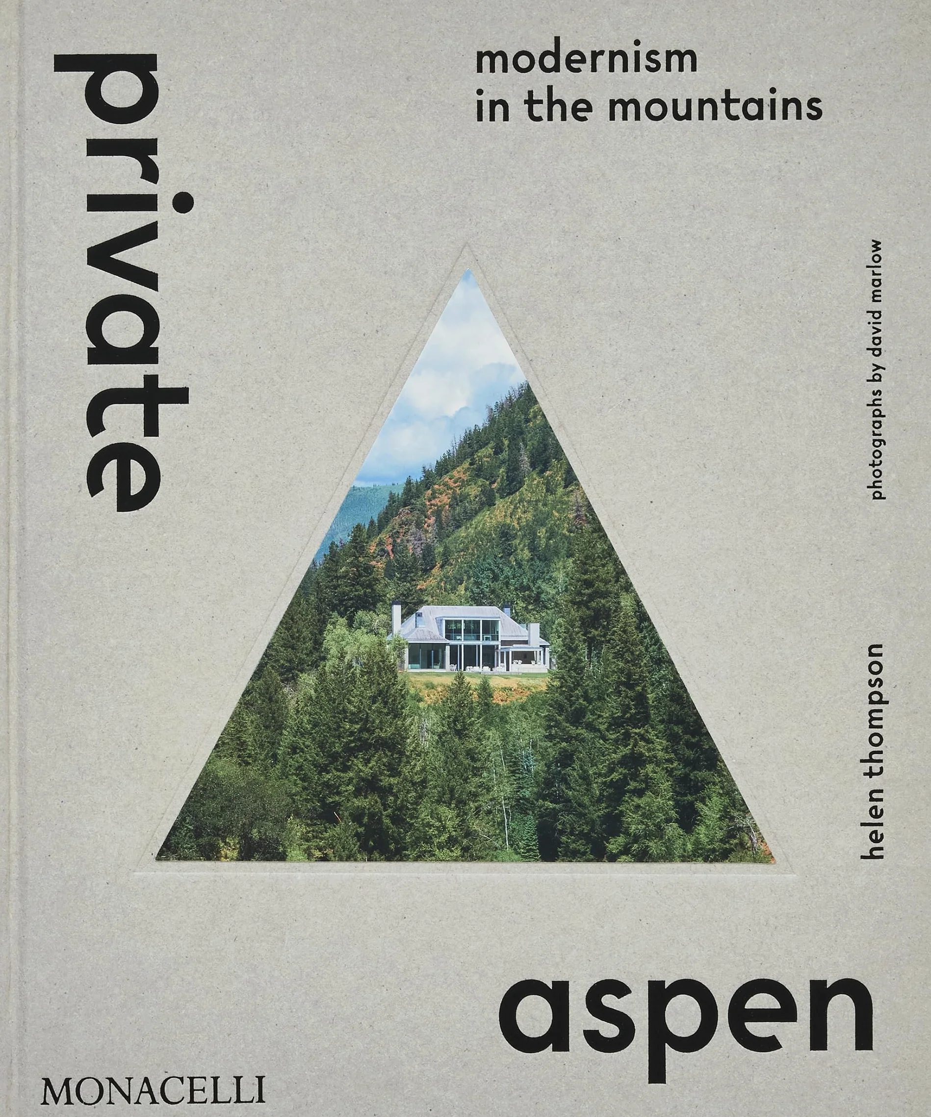 Private Aspen: Modernism in the mountain