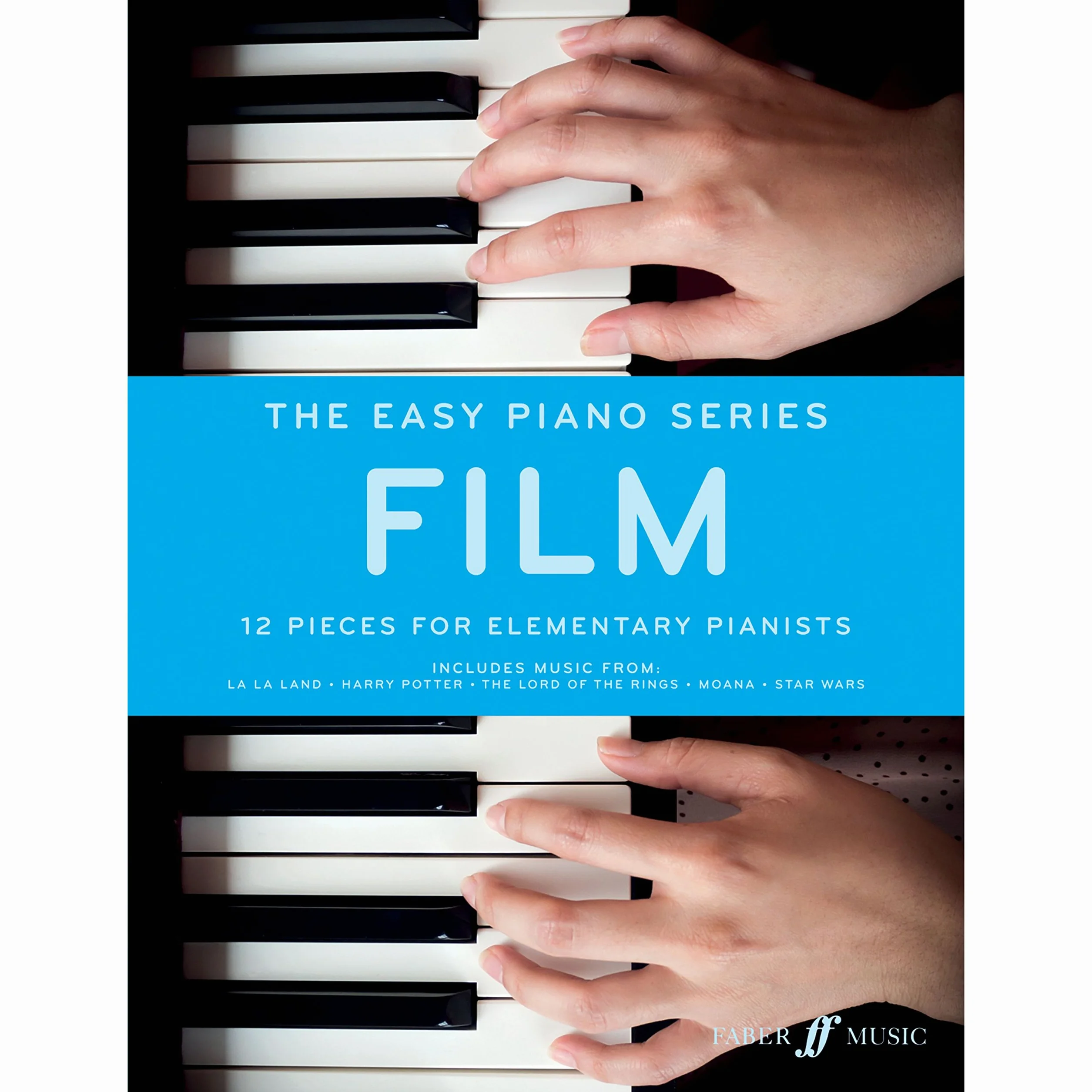 The Easy Piano Series: Film: 12 Pieces for Elementary Pianists